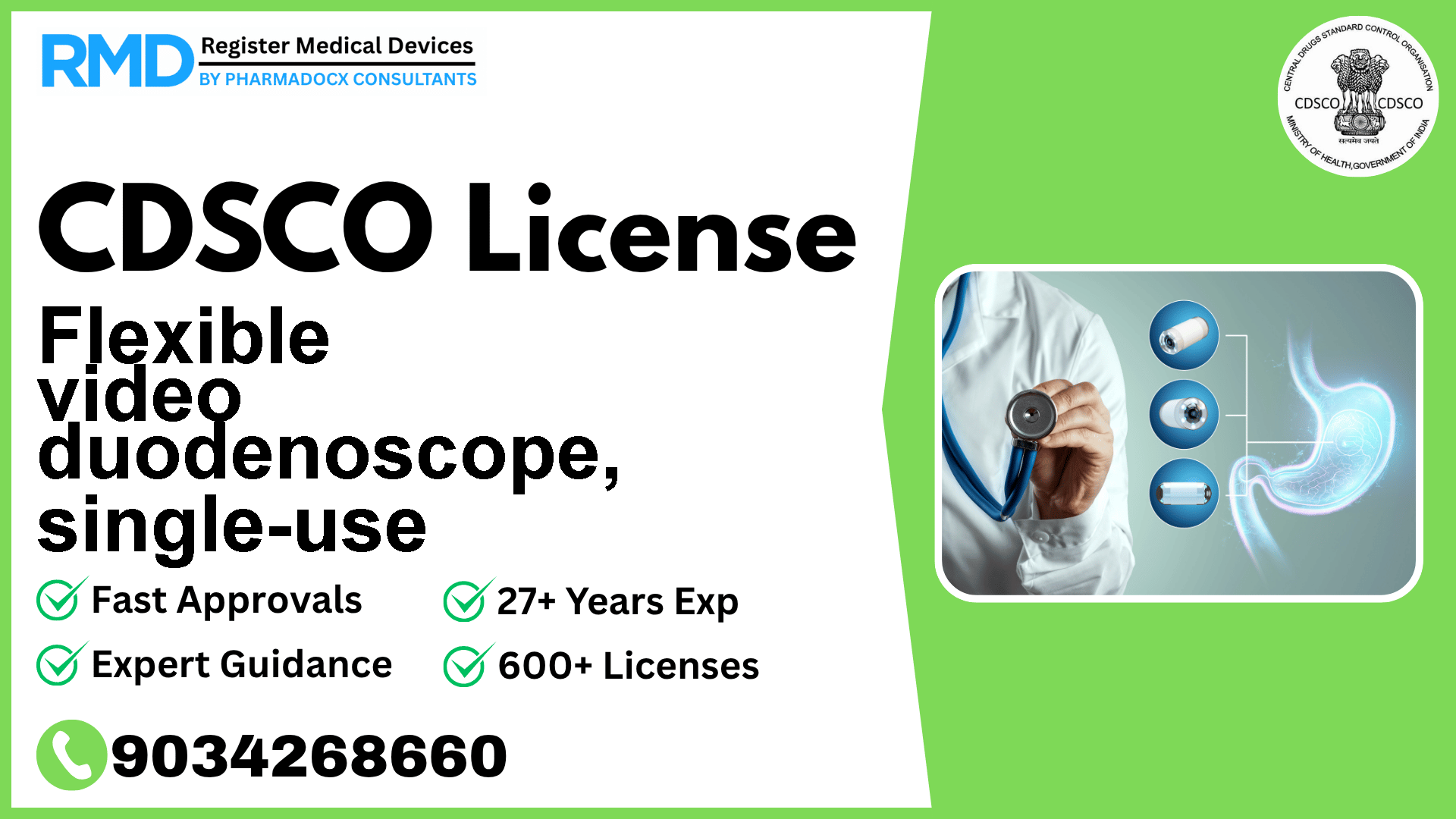 CDSCO License for Flexible video duodenoscope, single-use