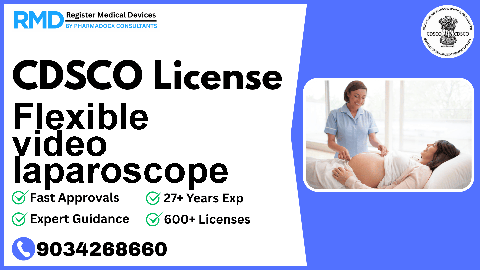 CDSCO License for Flexible video laparoscope