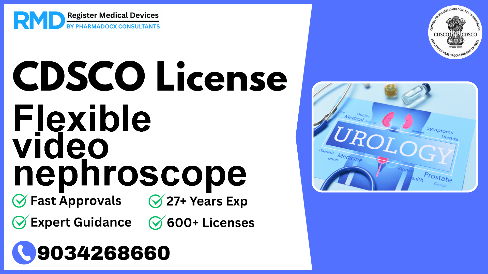 CDSCO License for Flexible video nephroscope