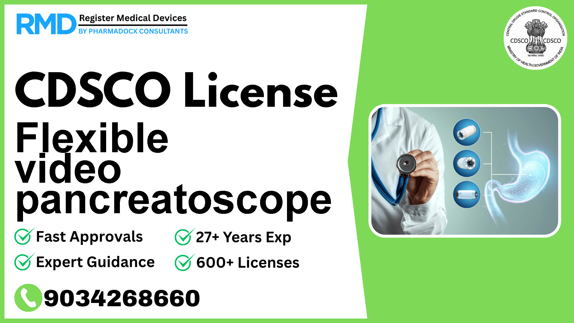 CDSCO License for Flexible video pancreatoscope