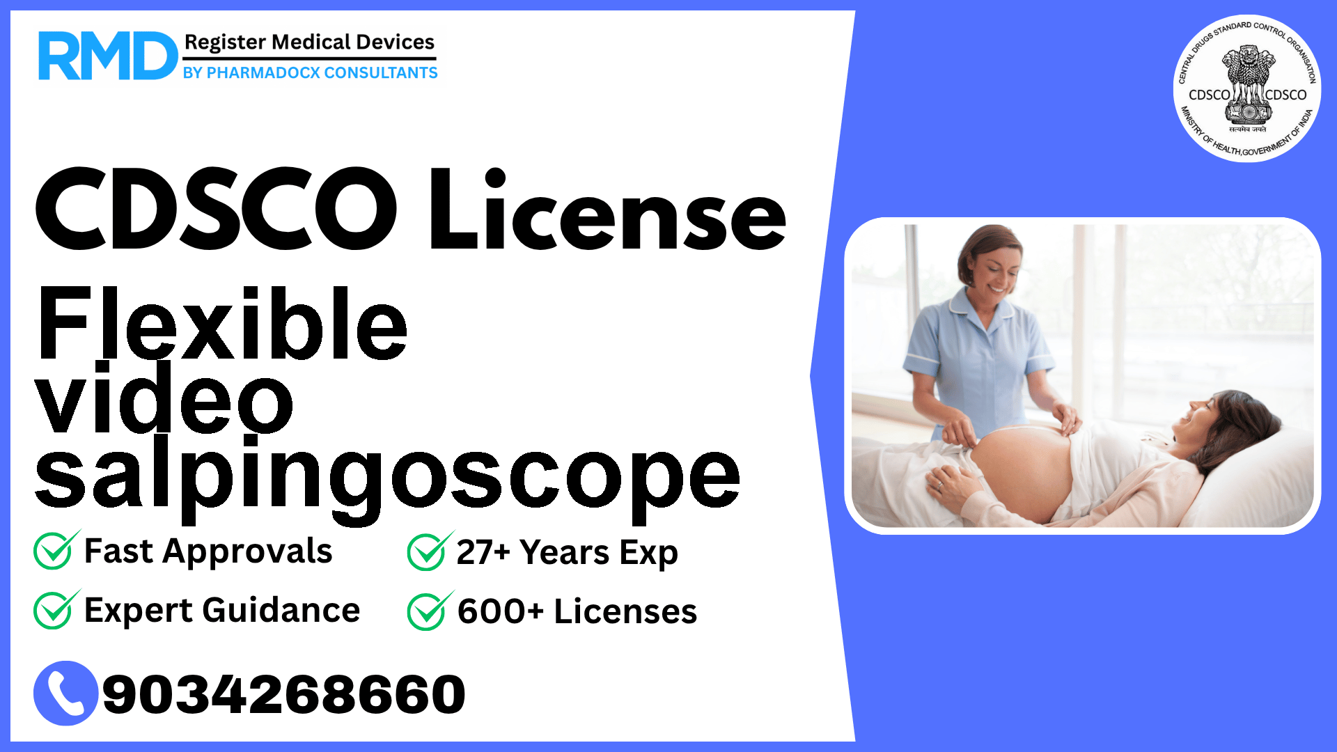 CDSCO License for Flexible video salpingoscope