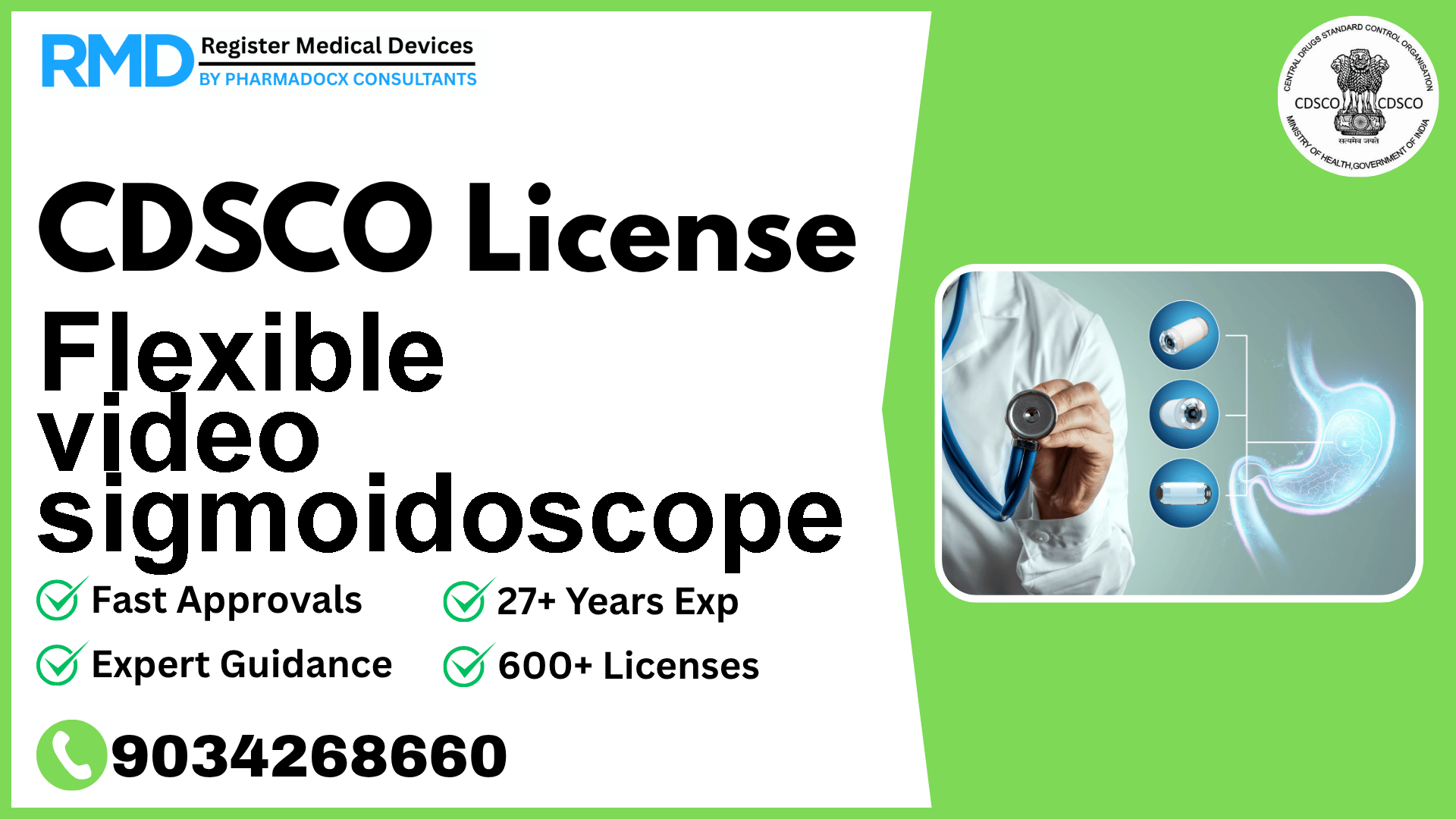 CDSCO License for Flexible video sigmoidoscope