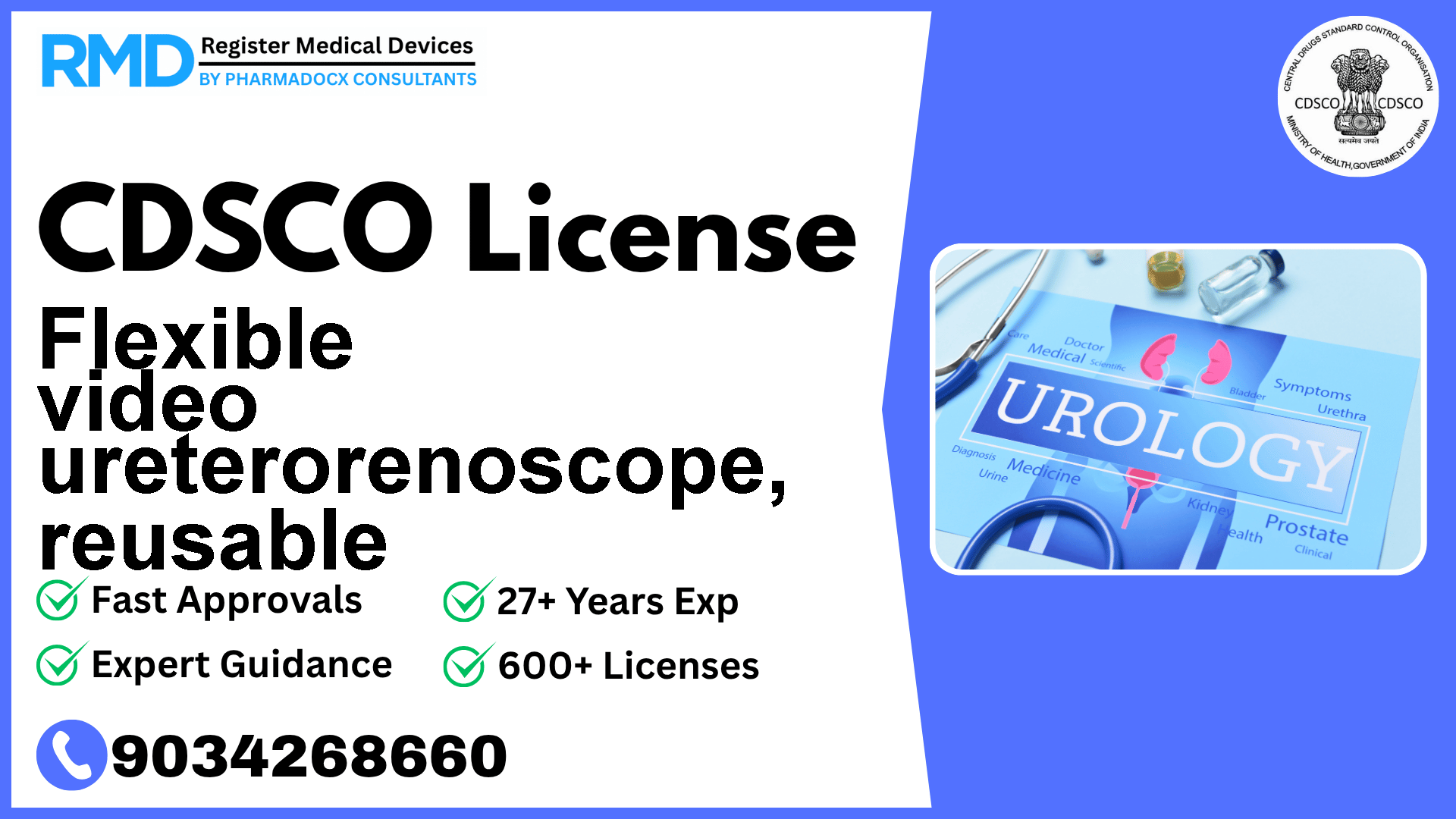 CDSCO License for Flexible video ureterorenoscope, reusable