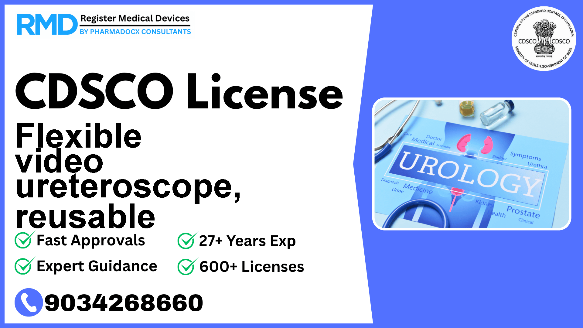 CDSCO License for Flexible video ureteroscope, reusable