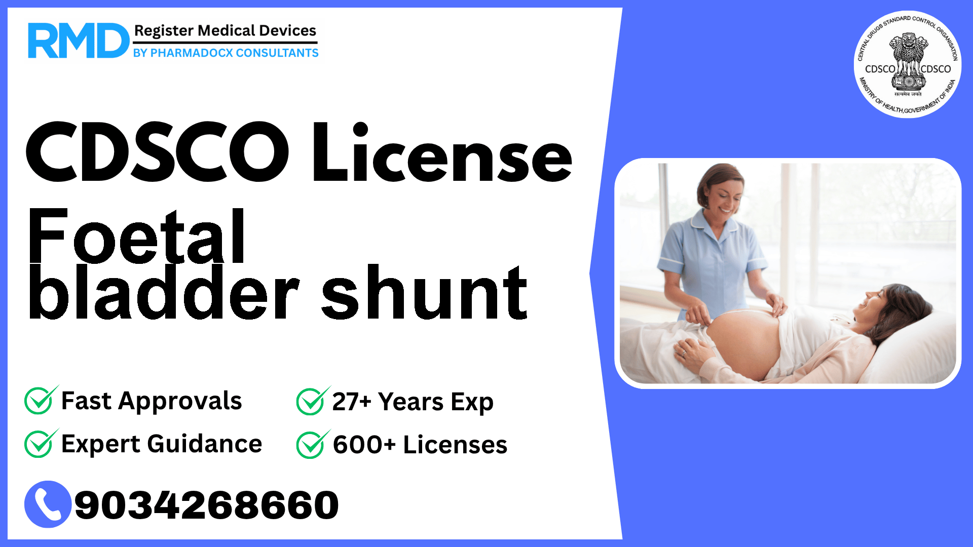 CDSCO License for Foetal bladder shunt