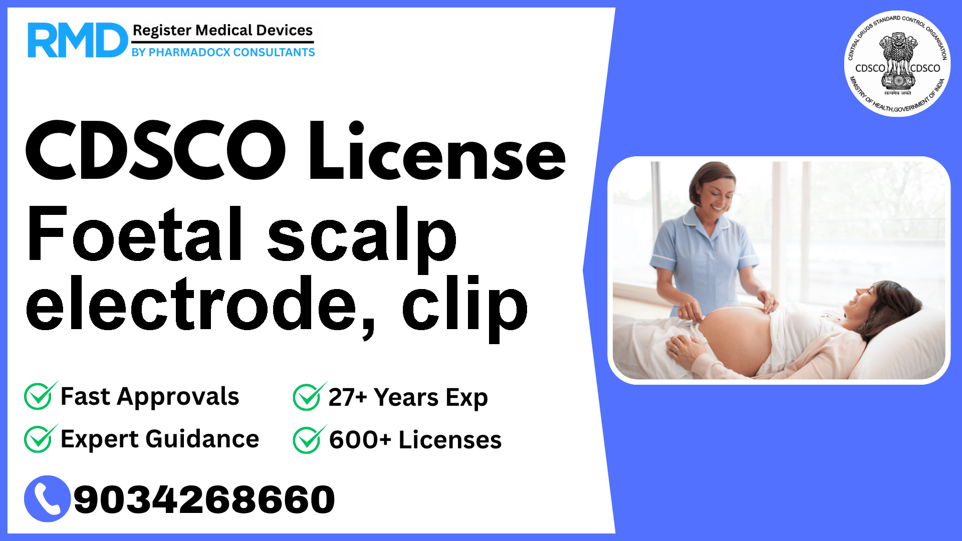 CDSCO License for Foetal scalp electrode, clip