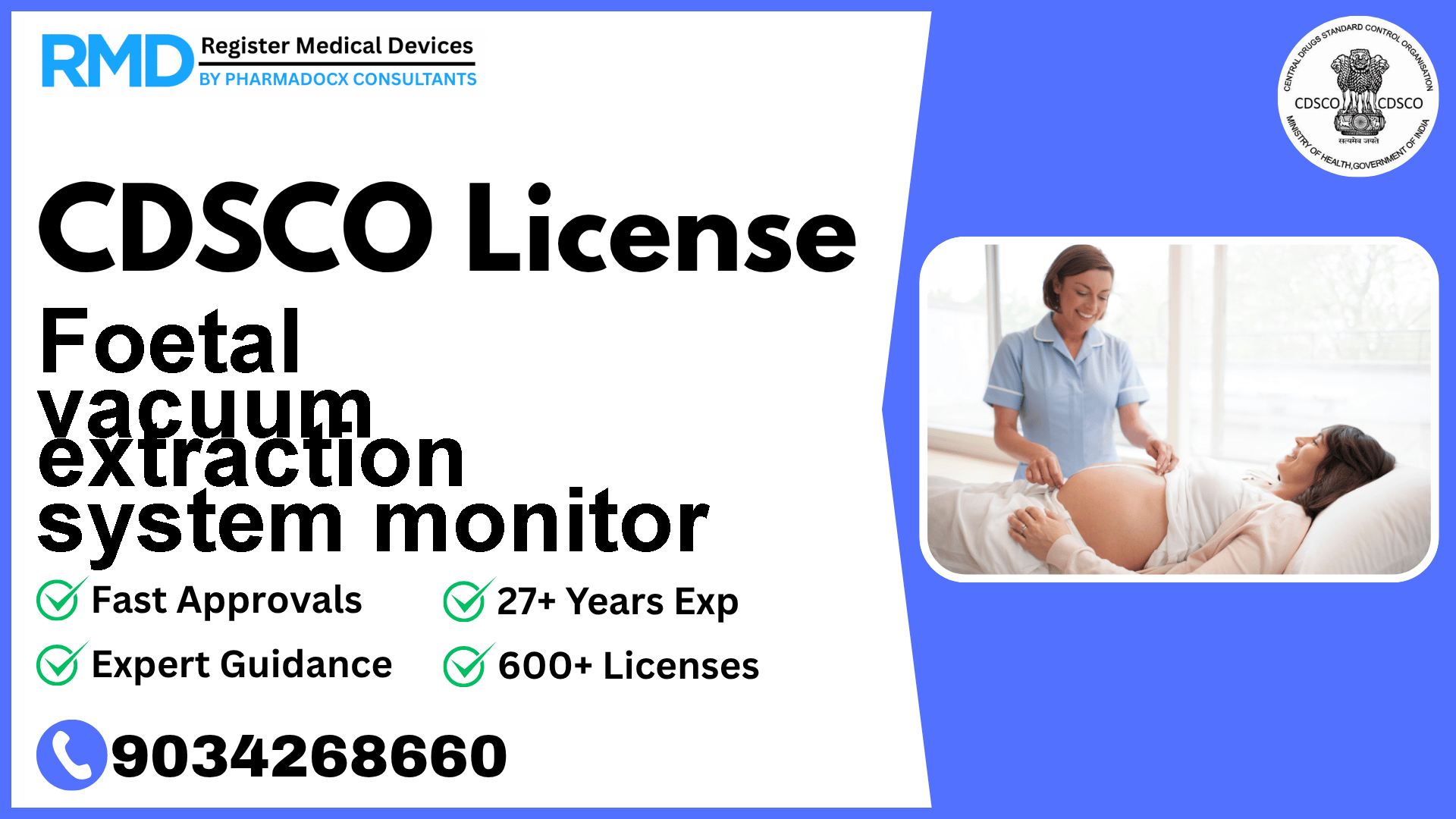 CDSCO License for Foetal vacuum extraction system monitor