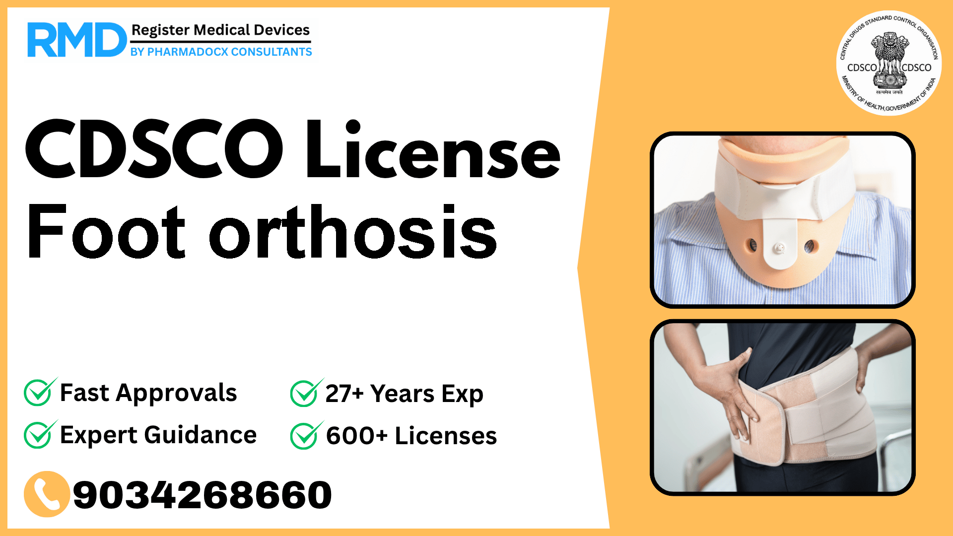 CDSCO License for Foot orthosis