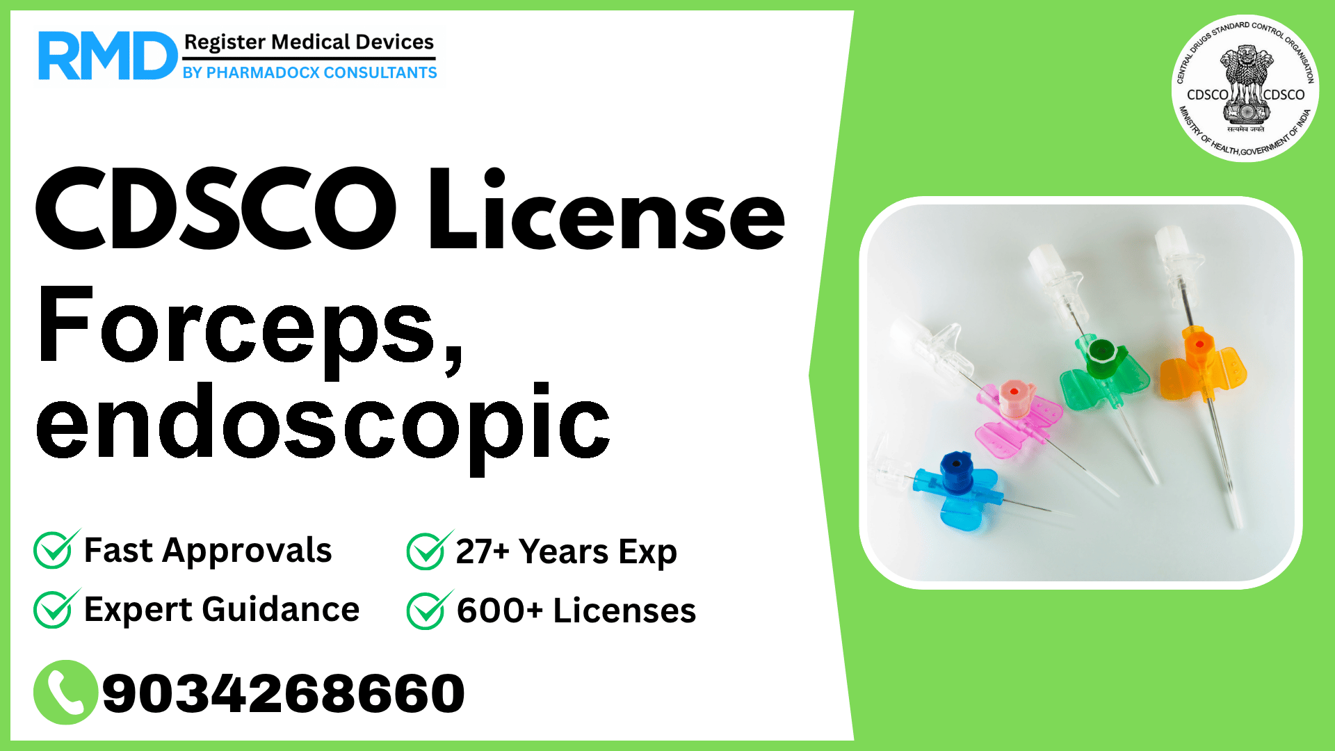 CDSCO License for Forceps, endoscopic