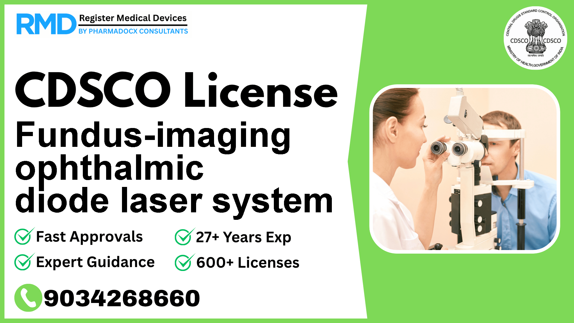 CDSCO License for Fundus-imaging ophthalmic diode laser system