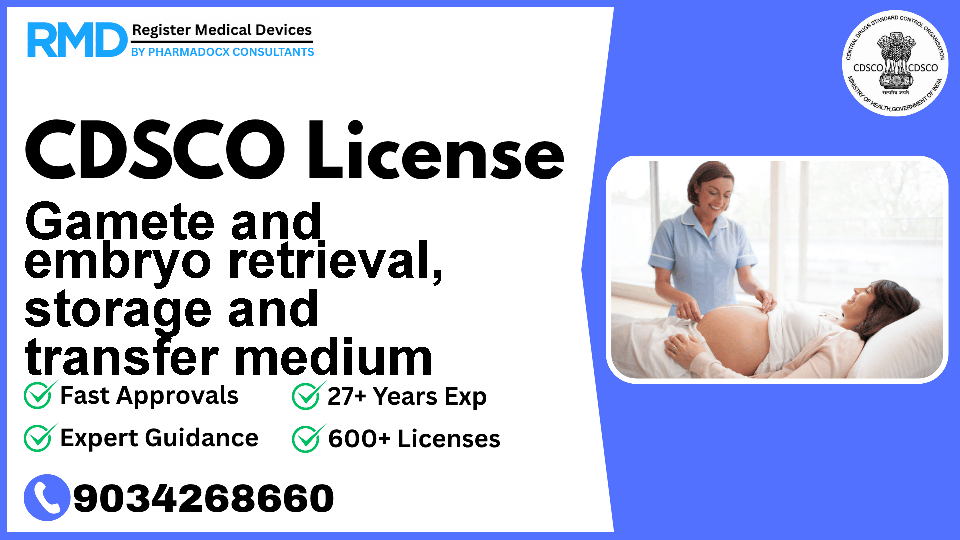 CDSCO License for Gamete and embryo retrieval, storage and transfer medium