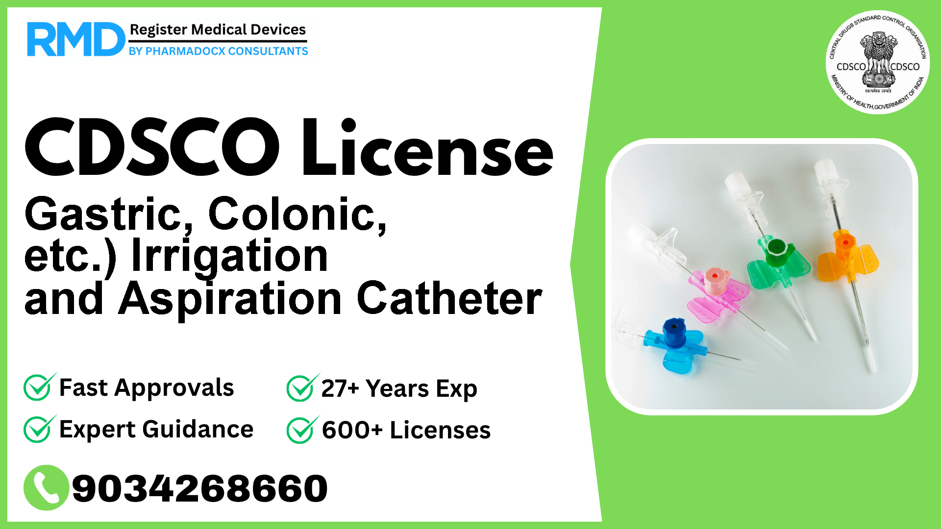 CDSCO License for Gastric, Colonic, etc.) Irrigation and Aspiration Catheter