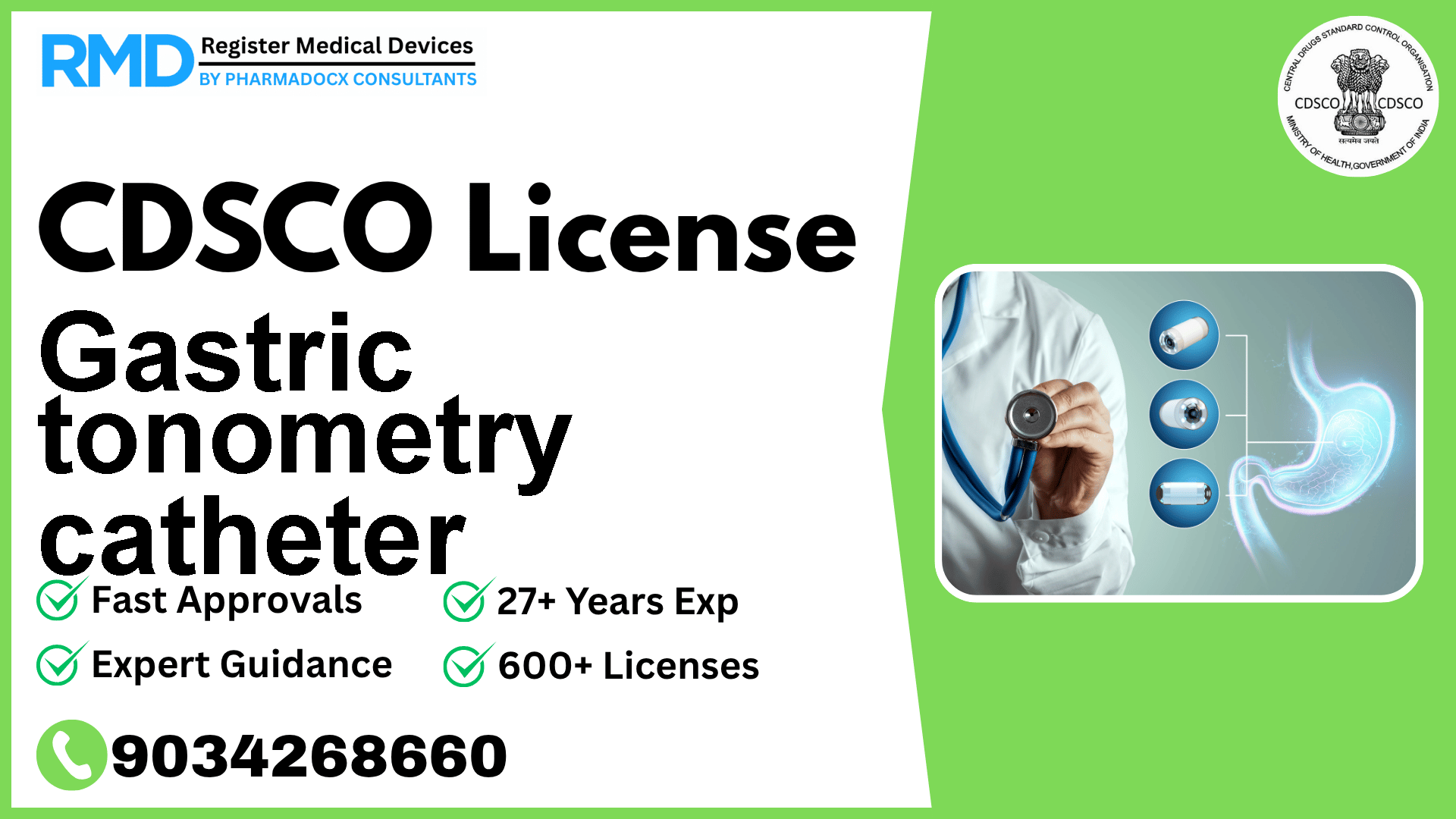 CDSCO License for Gastric tonometry catheter