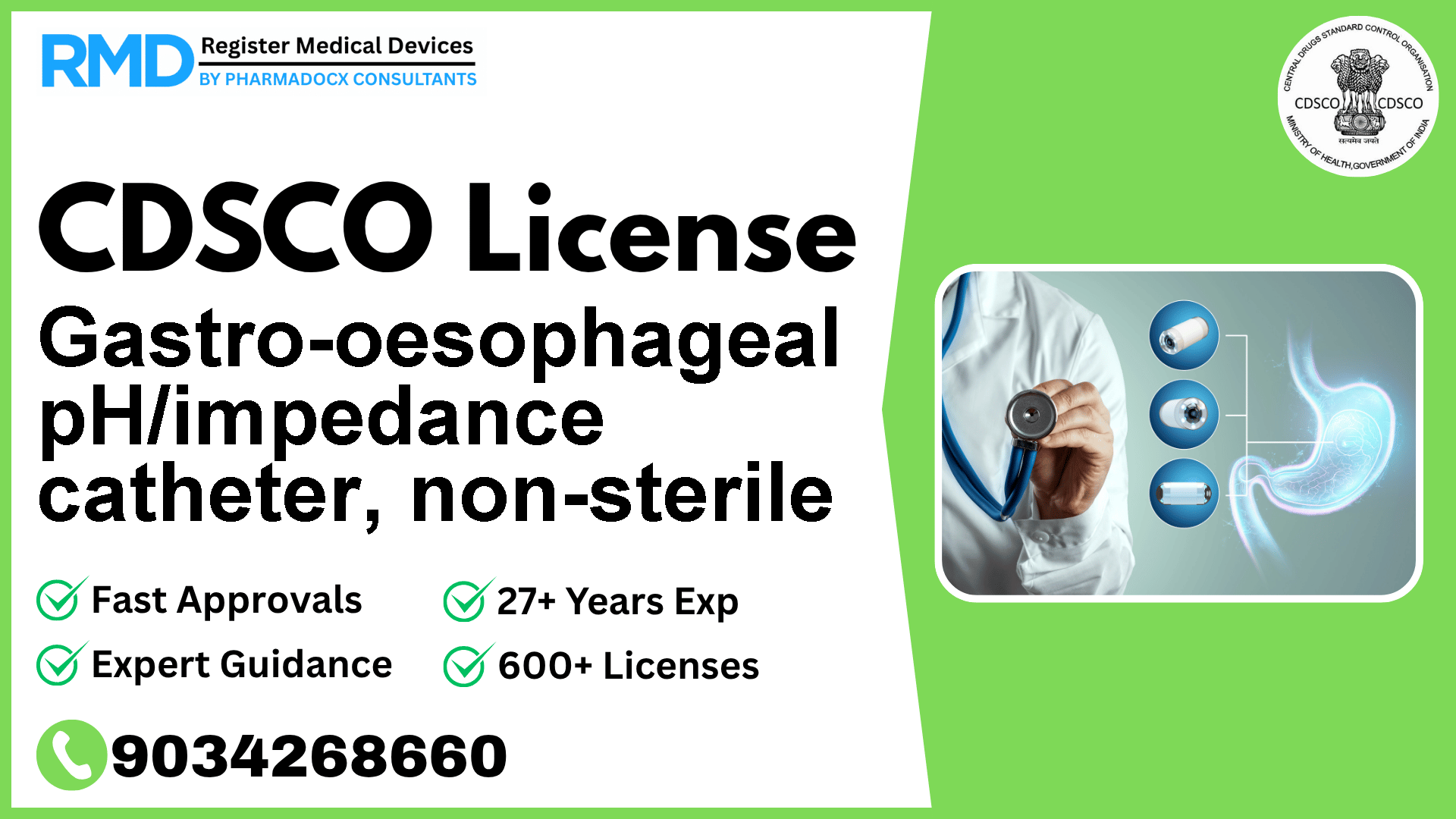 CDSCO License for Gastro-oesophageal pH/impedance catheter, non-sterile