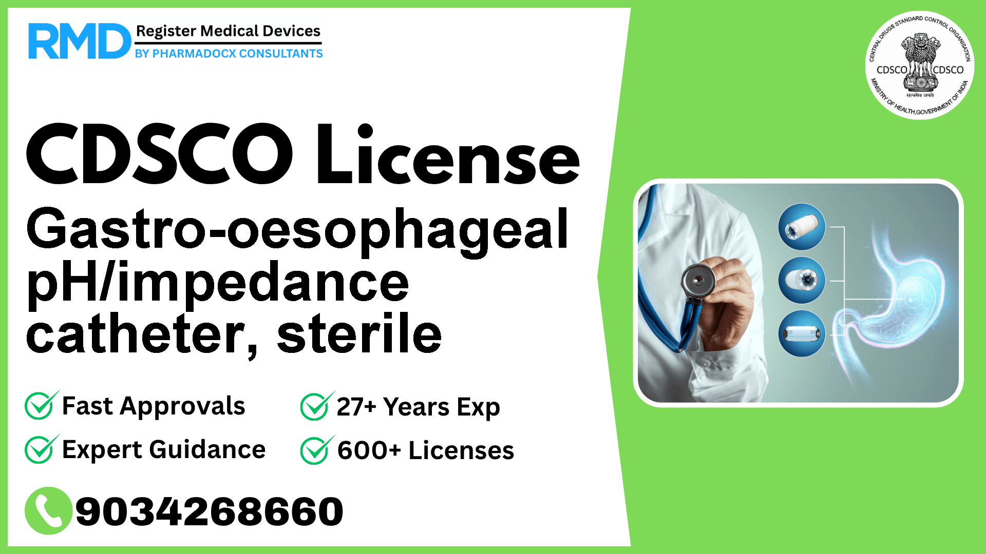 CDSCO License for Gastro-oesophageal pH/impedance catheter, sterile