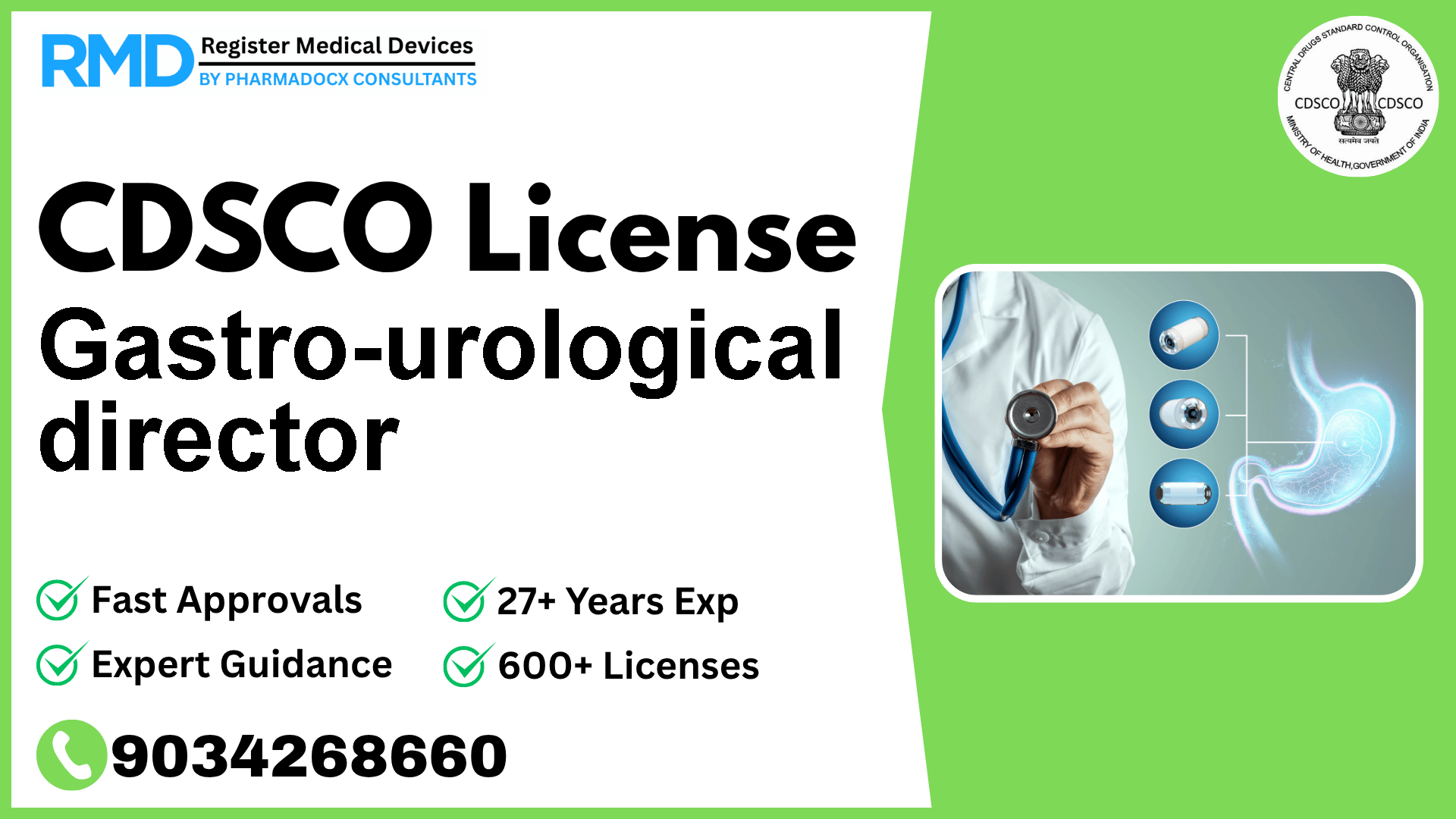 CDSCO License for Gastro-urological director
