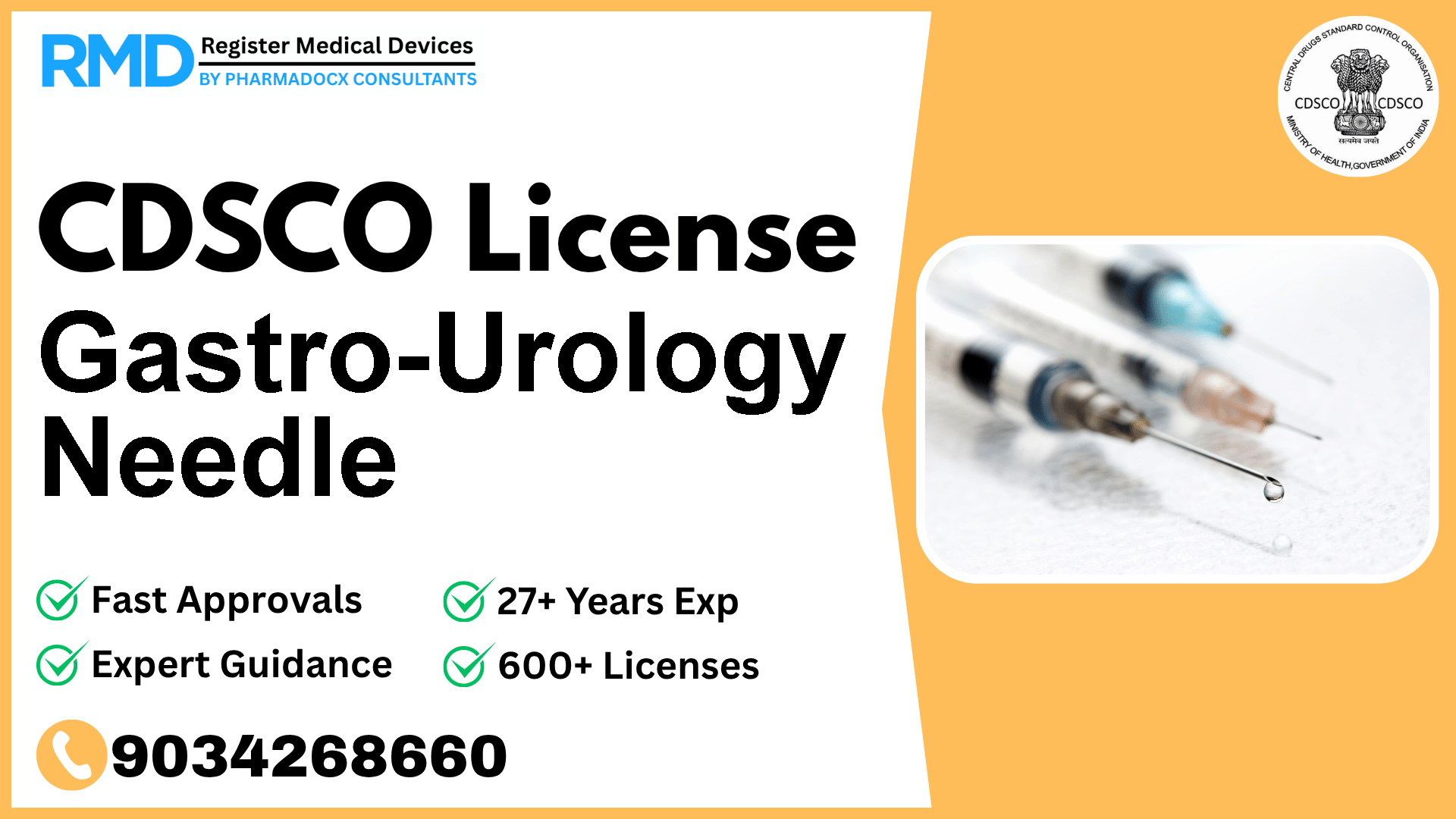 CDSCO License for Gastro-Urology Needle