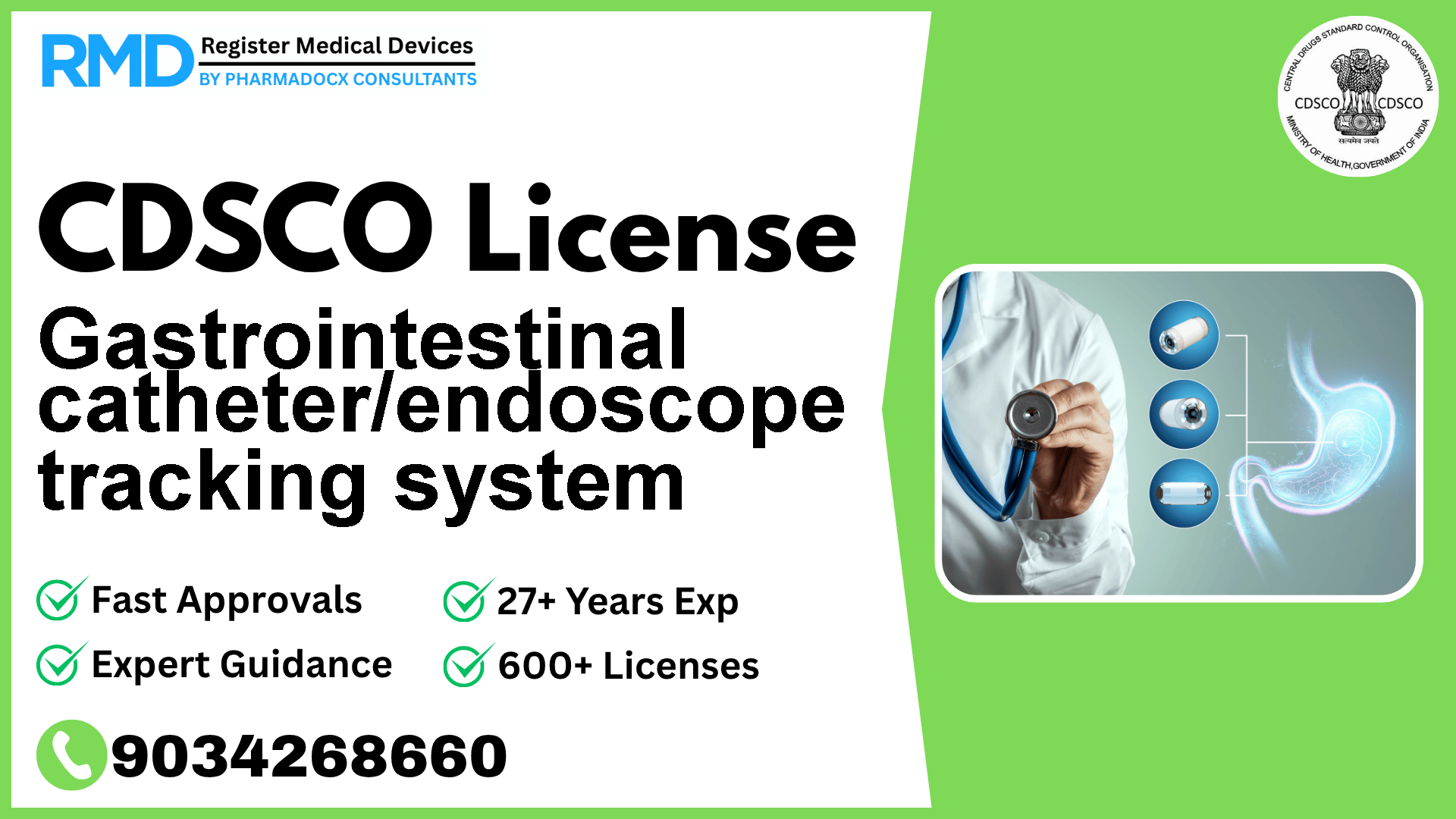 CDSCO License for Gastrointestinal catheter/endoscope tracking system