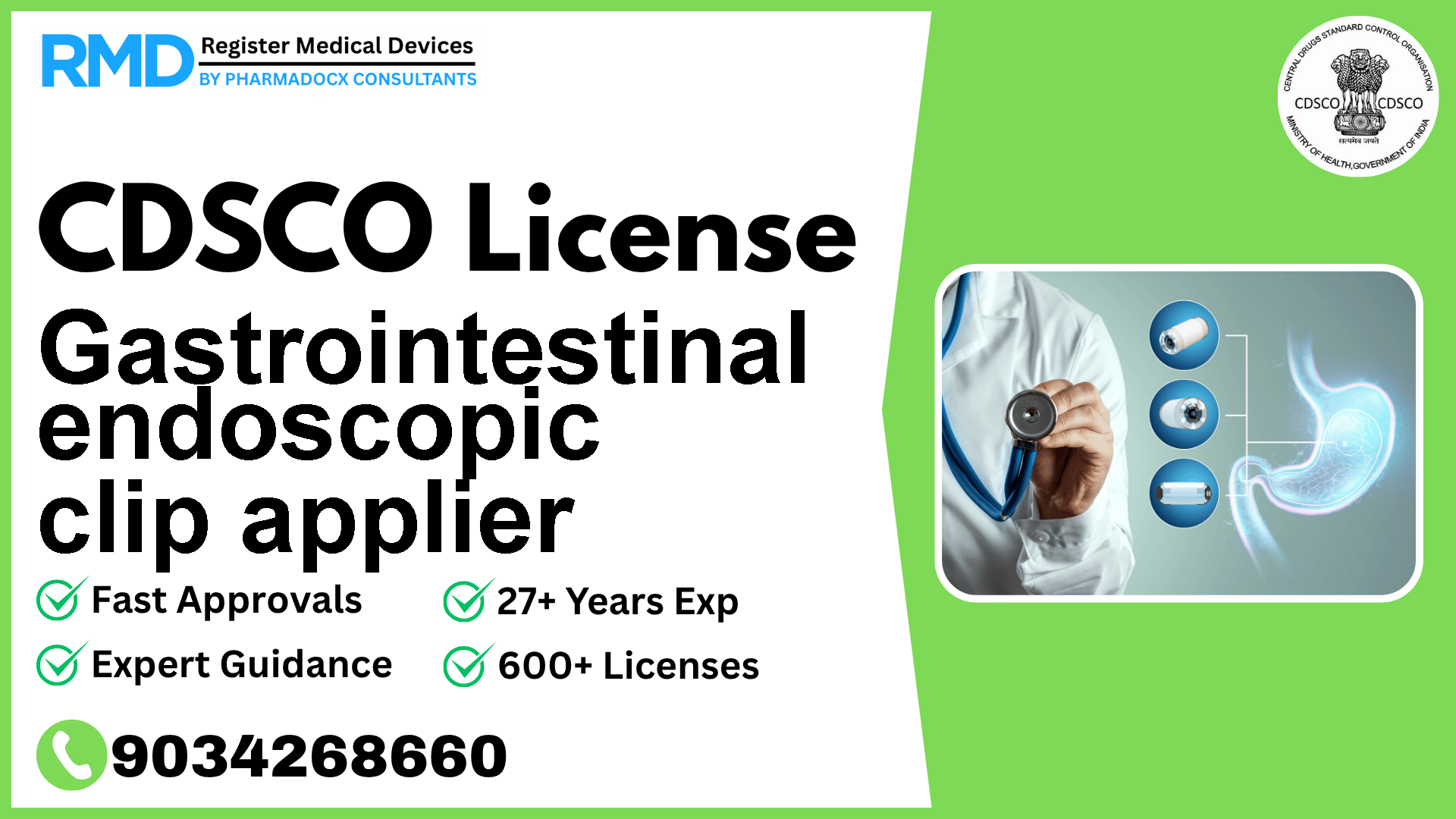 CDSCO License for Gastrointestinal endoscopic clip applier