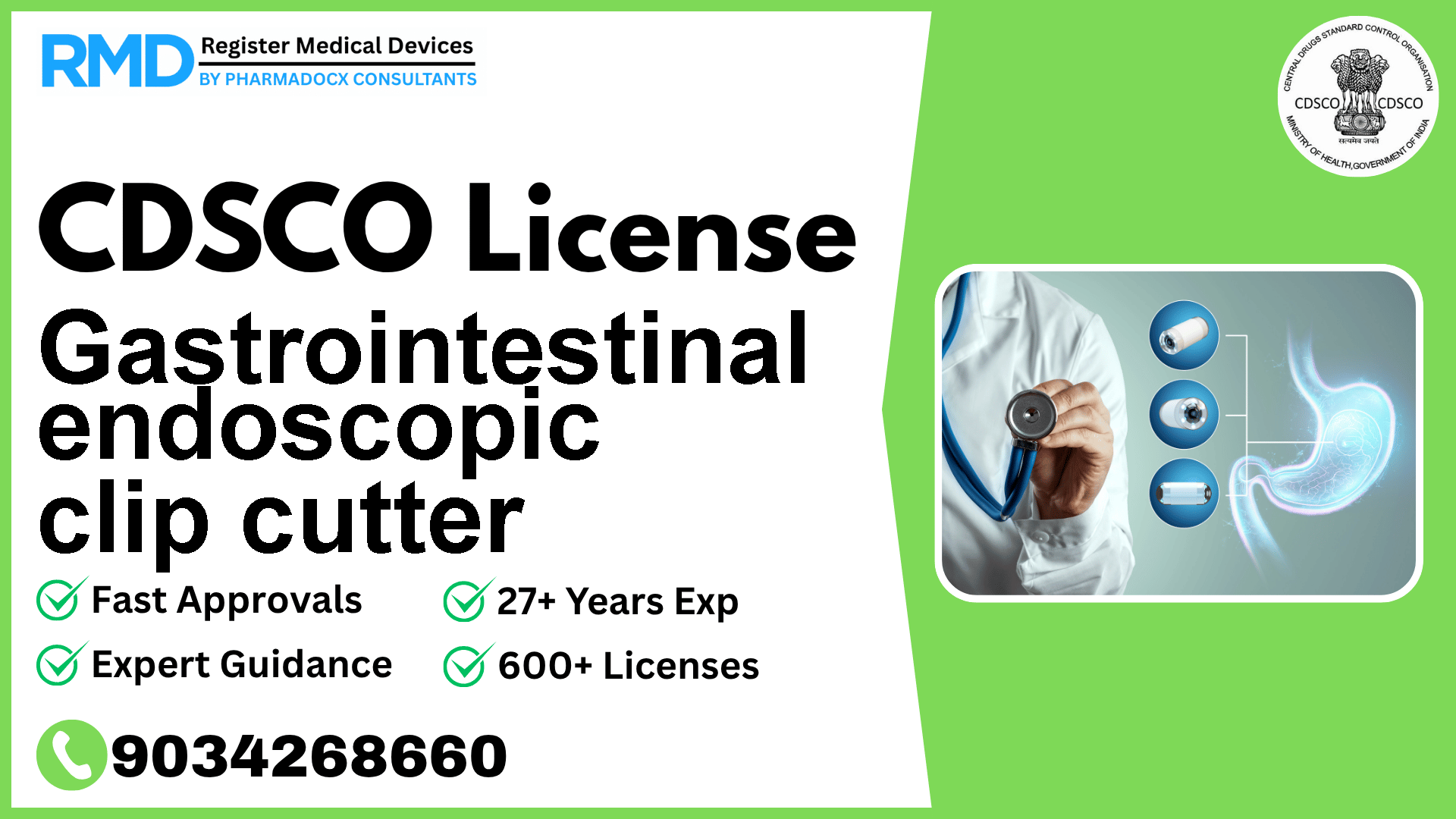 CDSCO License for Gastrointestinal endoscopic clip cutter
