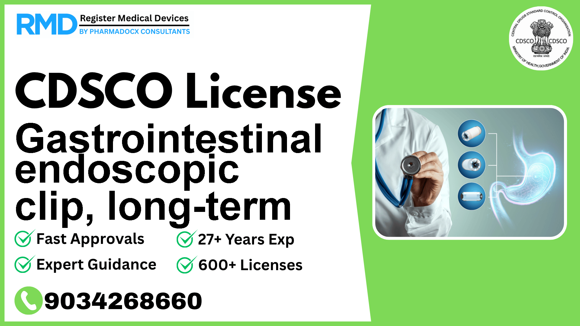 CDSCO License for Gastrointestinal endoscopic clip, long-term