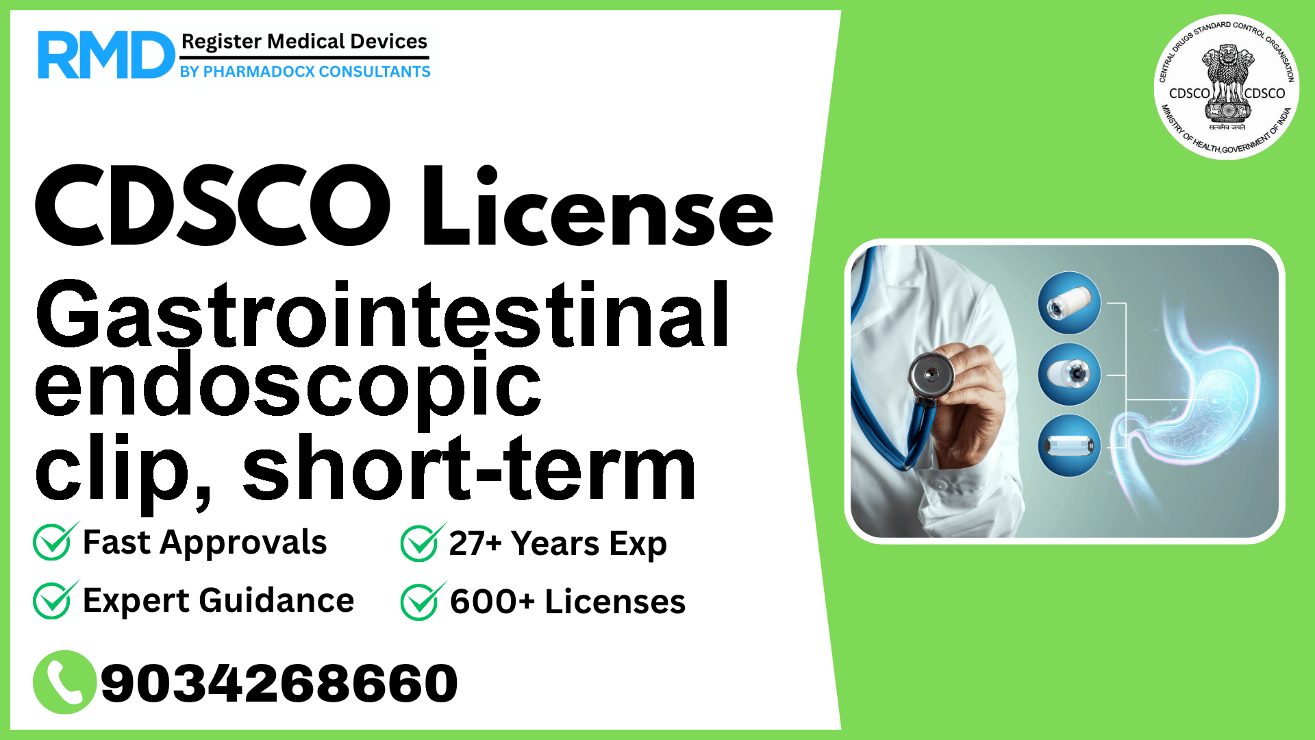 CDSCO License for Gastrointestinal endoscopic clip, short-term