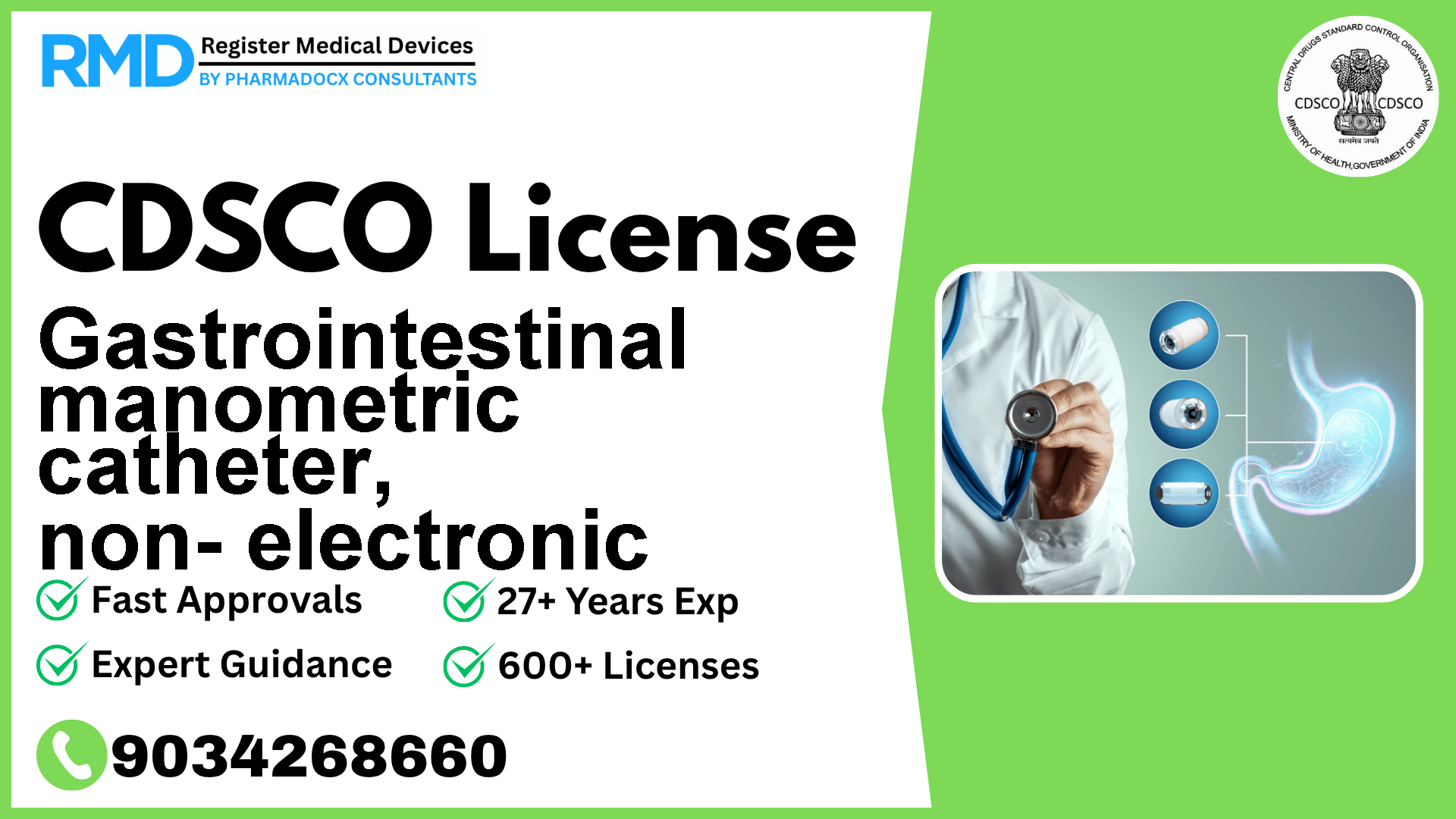 CDSCO License for Gastrointestinal manometric catheter, non- electronic