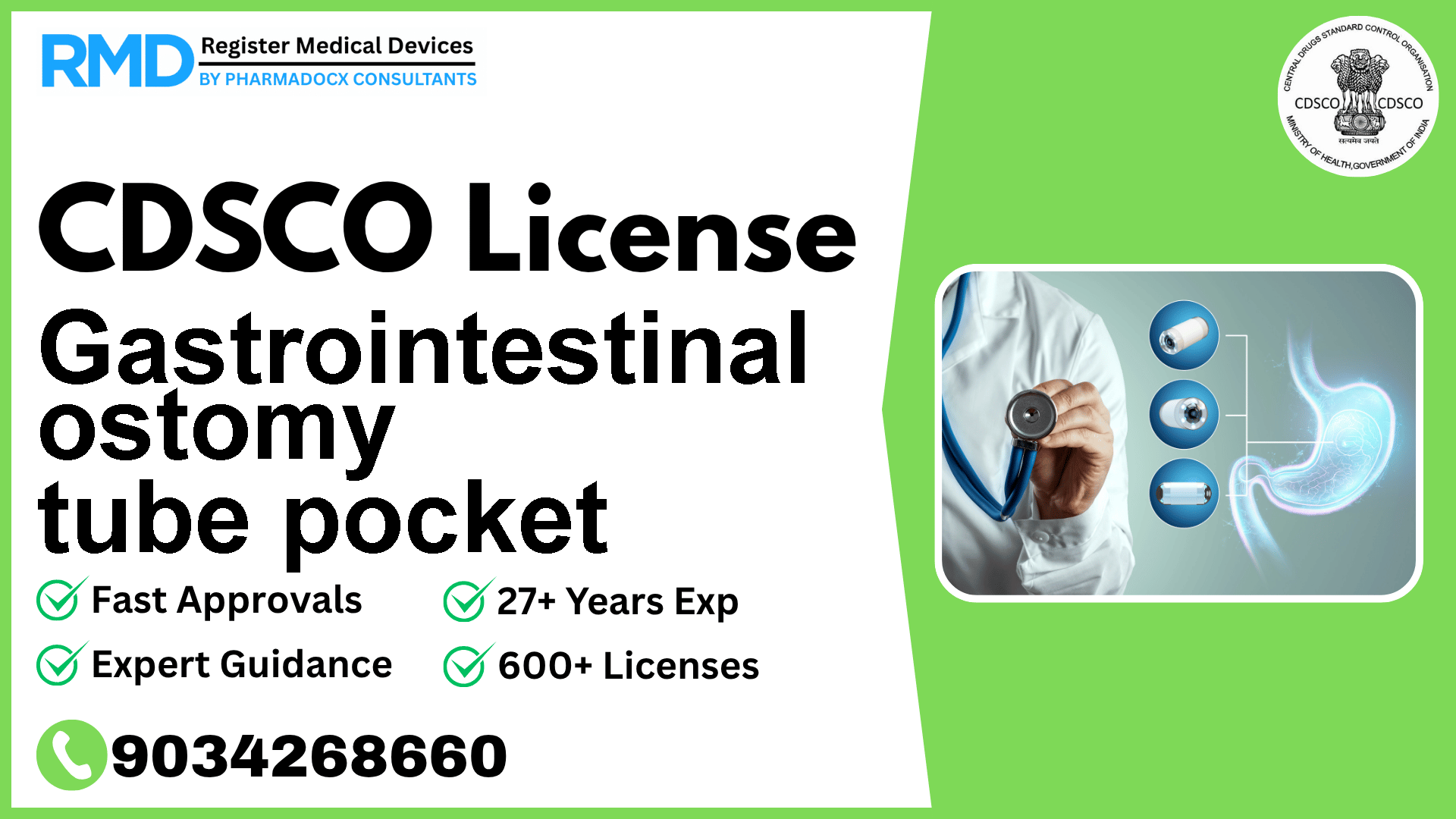 CDSCO License for Gastrointestinal ostomy tube pocket