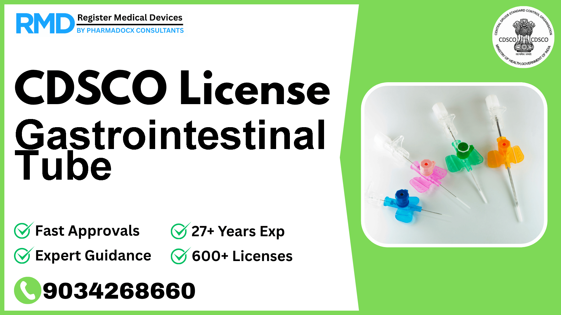 CDSCO License for Gastrointestinal Tube