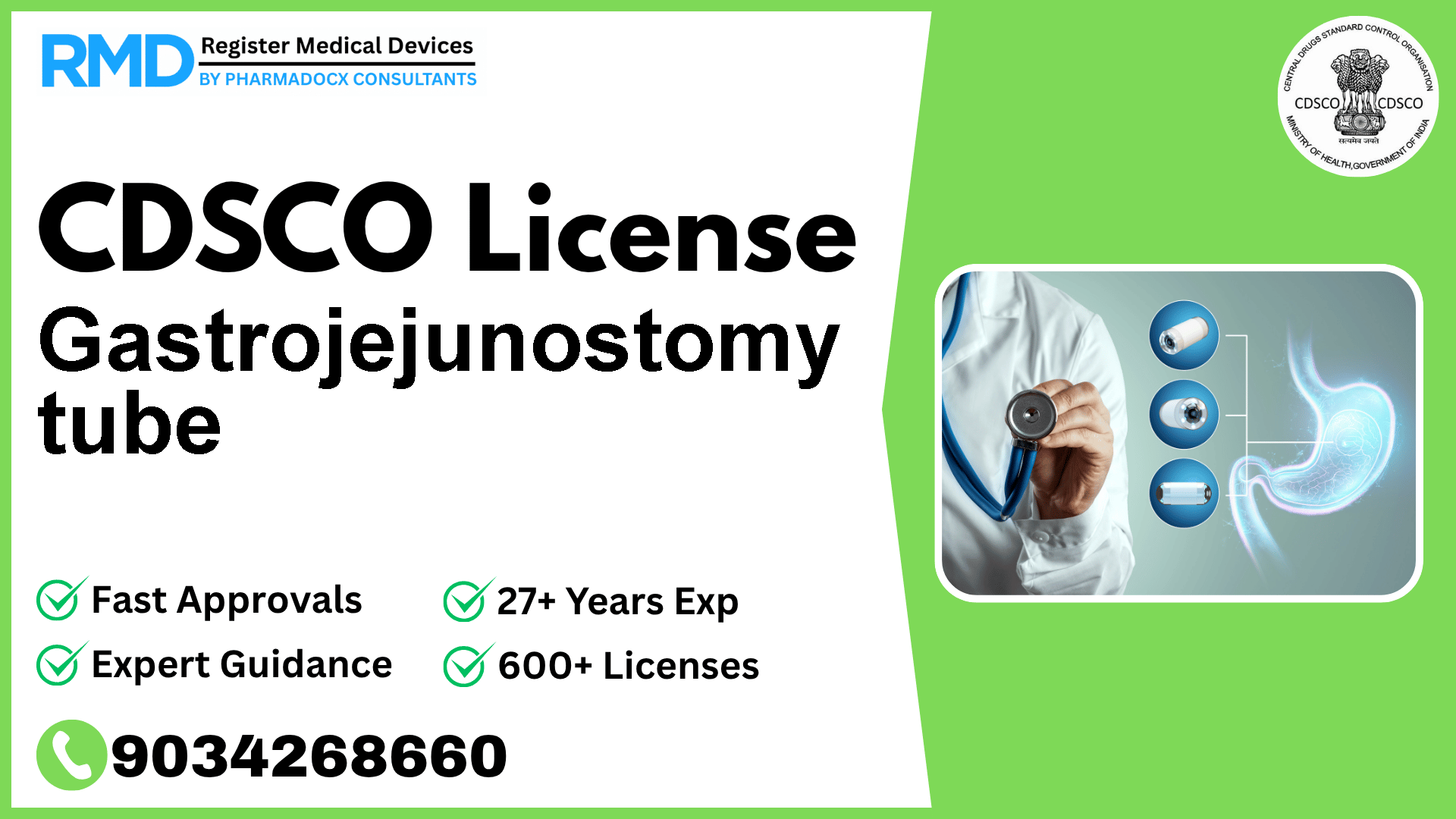 CDSCO License for Gastrojejunostomy tube