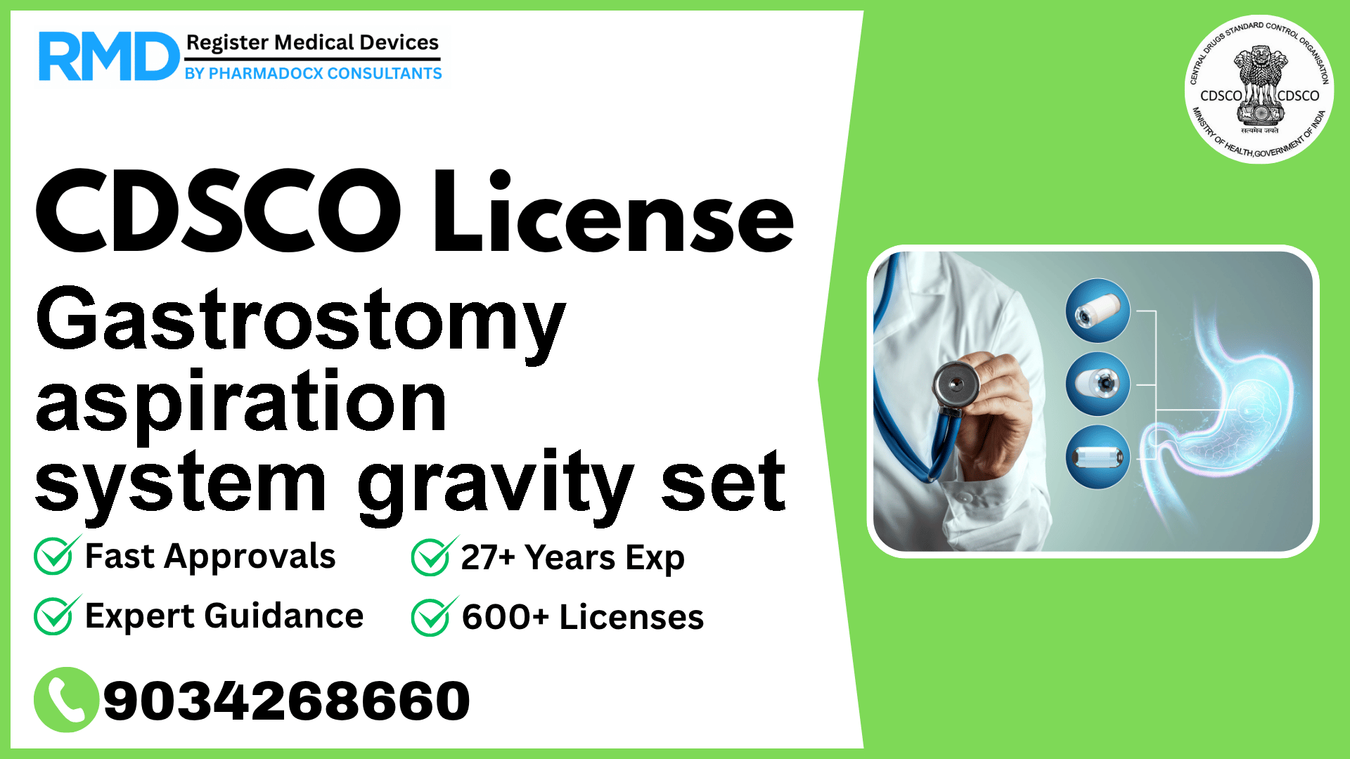 CDSCO License for Gastrostomy aspiration system gravity set
