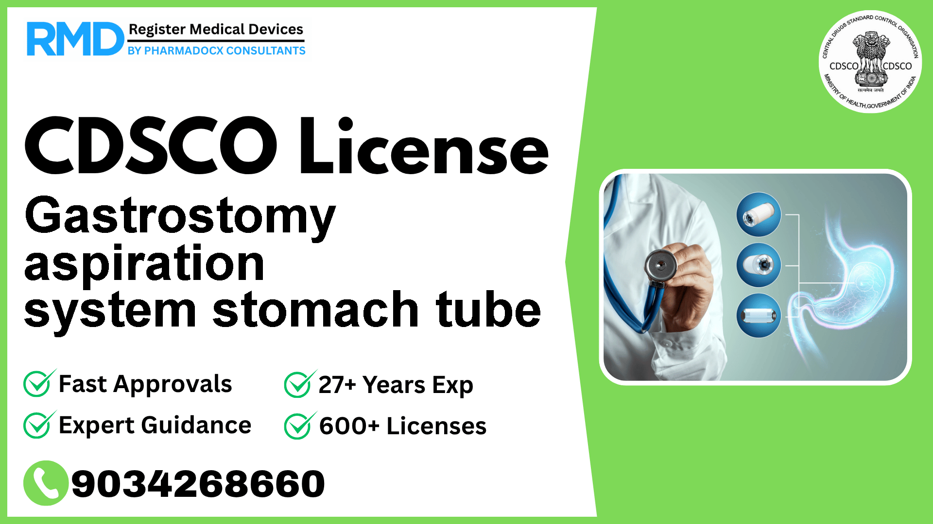 CDSCO License for Gastrostomy aspiration system stomach tube