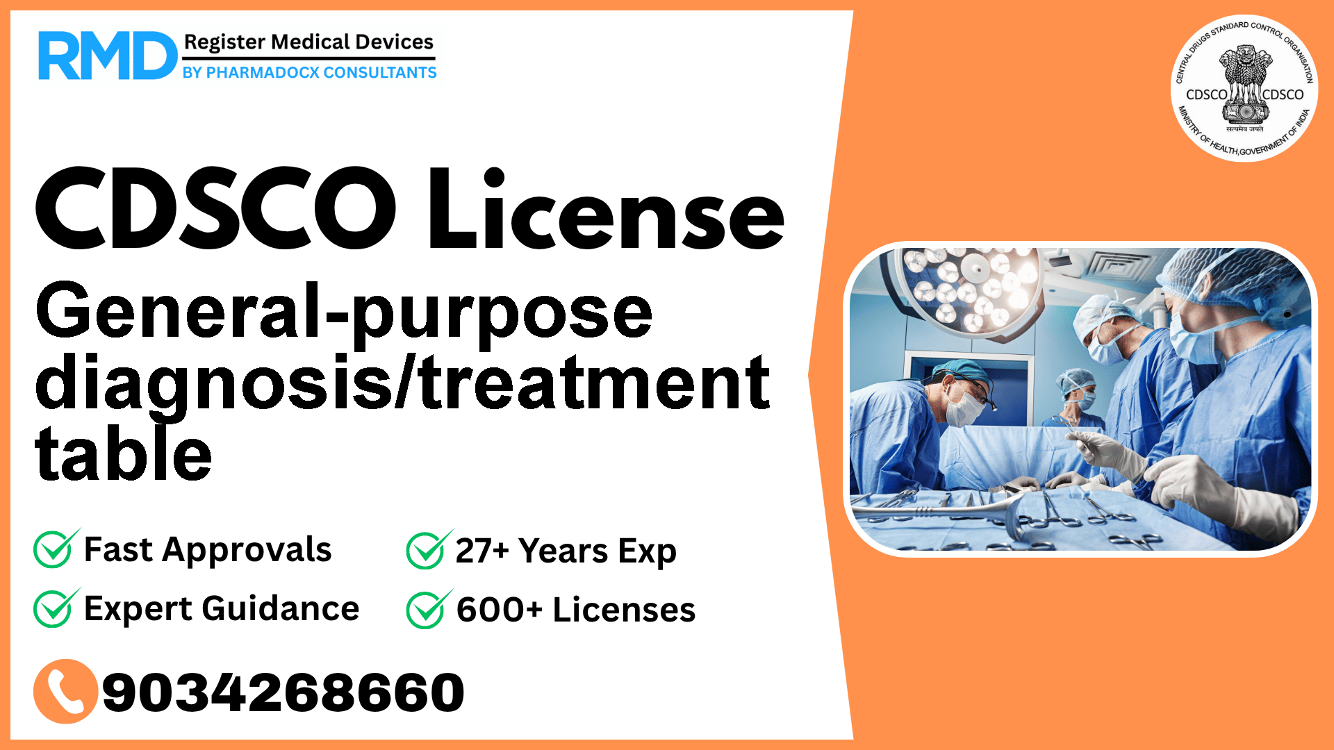 CDSCO License for General-purpose diagnosis/treatment table