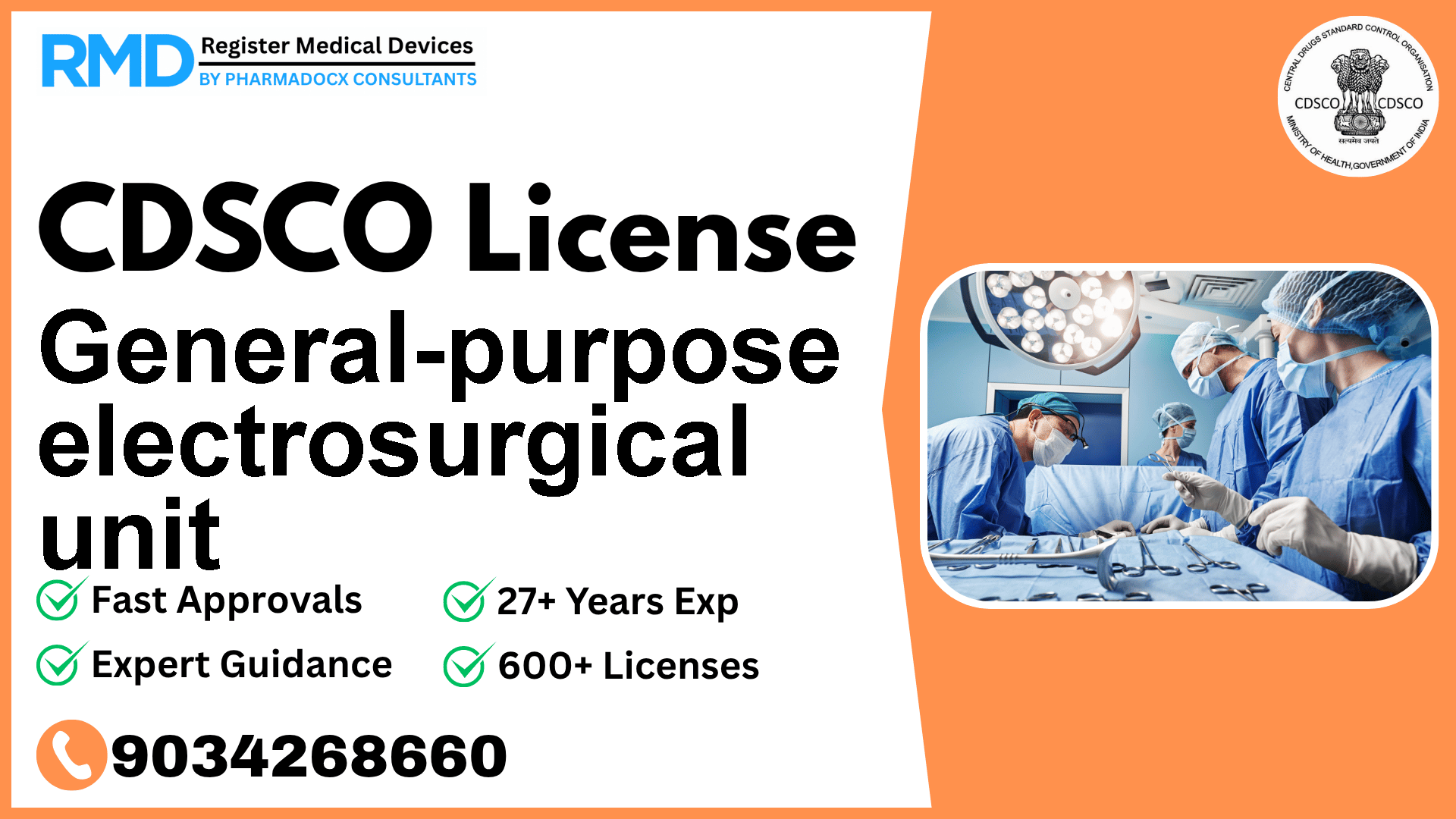 CDSCO License for General-purpose electrosurgical unit