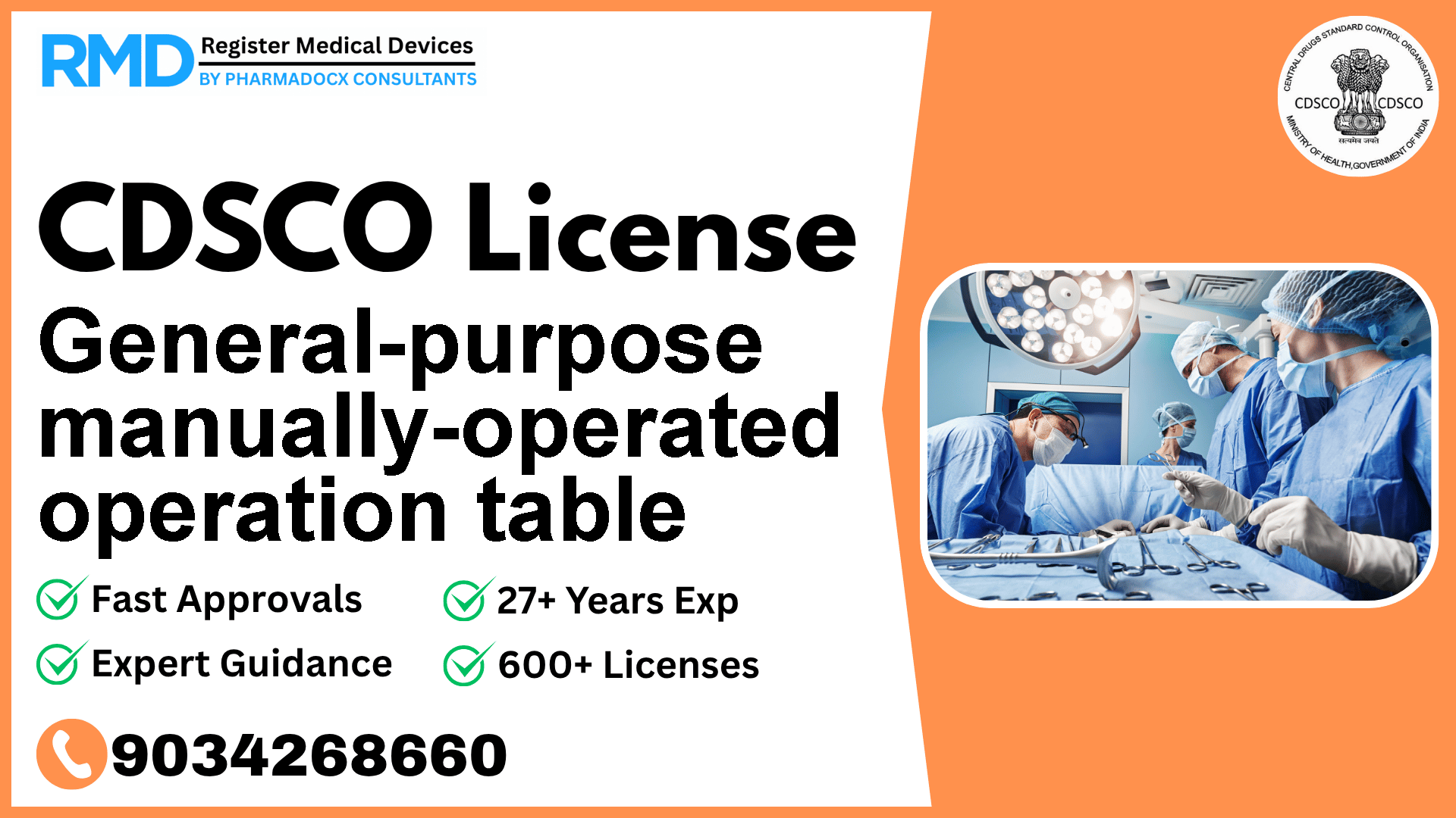 CDSCO License for General-purpose manually-operated operation table