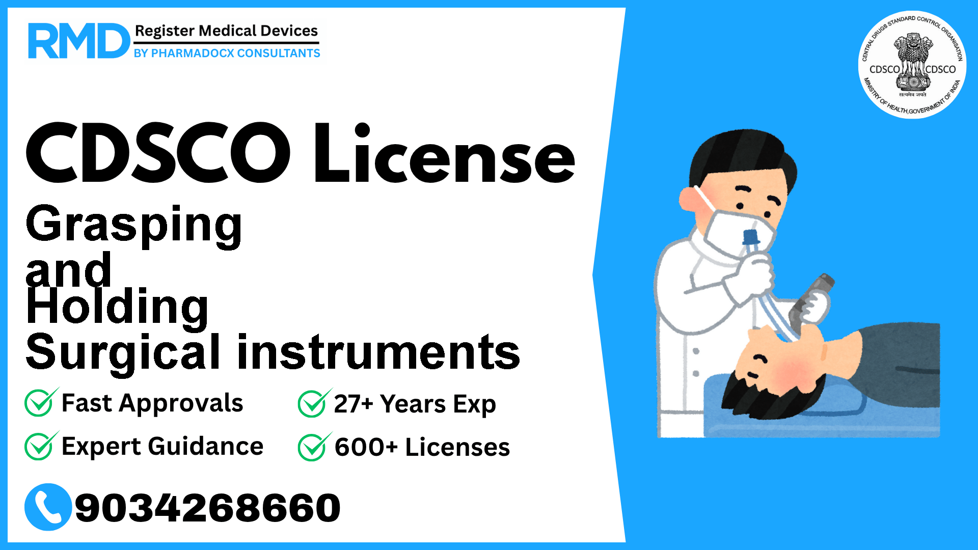 CDSCO License for Grasping and Holding Surgical instruments