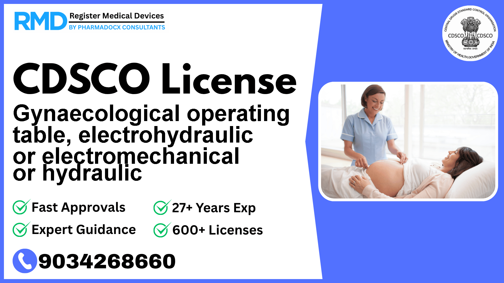 CDSCO License for Gynaecological operating table, electrohydraulic or electromechanical or hydraulic