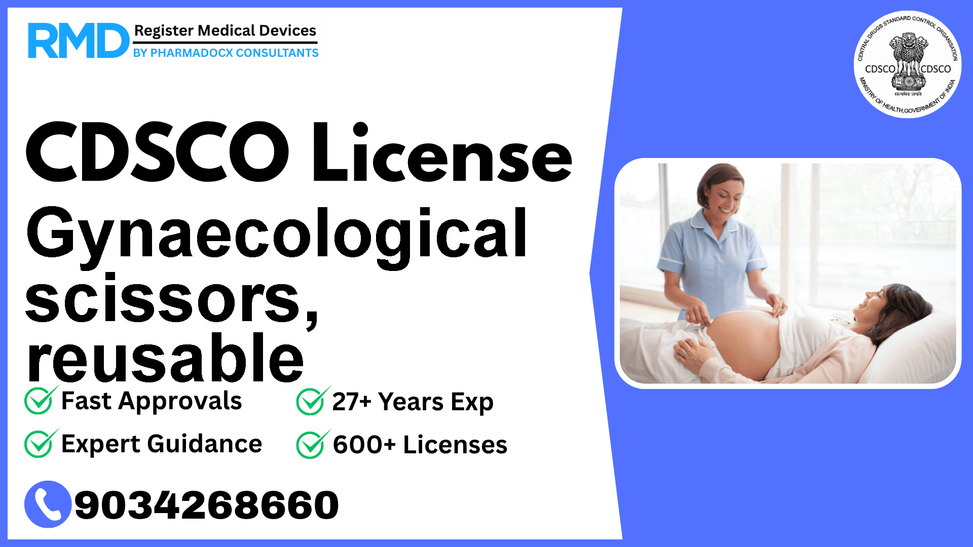 CDSCO License for Gynaecological scissors, reusable