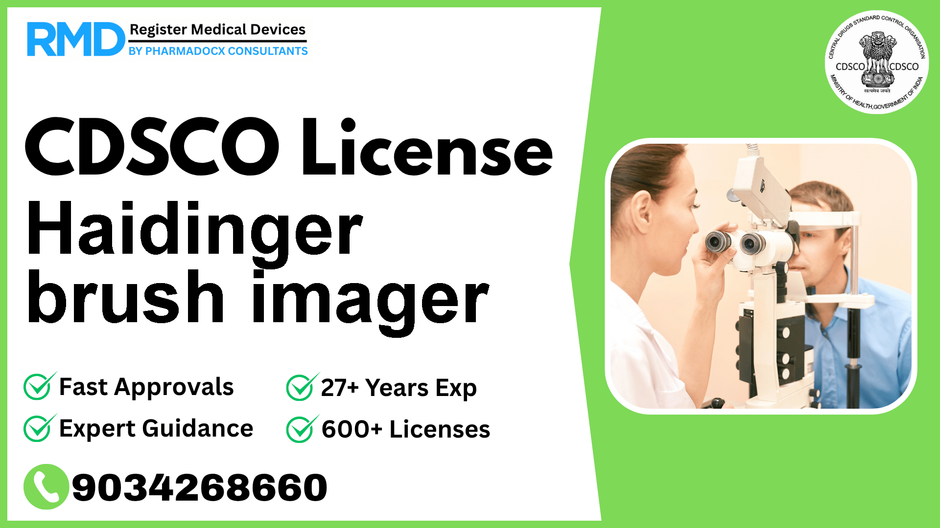 CDSCO License for Haidinger brush imager