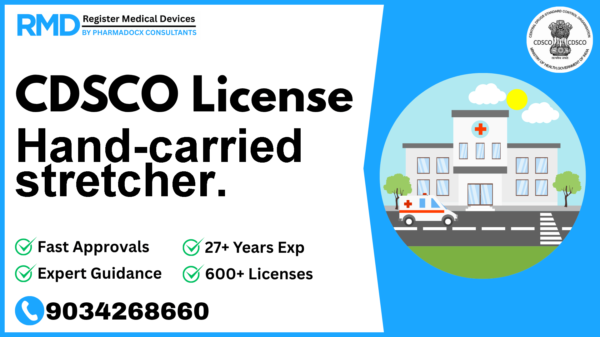CDSCO License for Hand-carried stretcher.