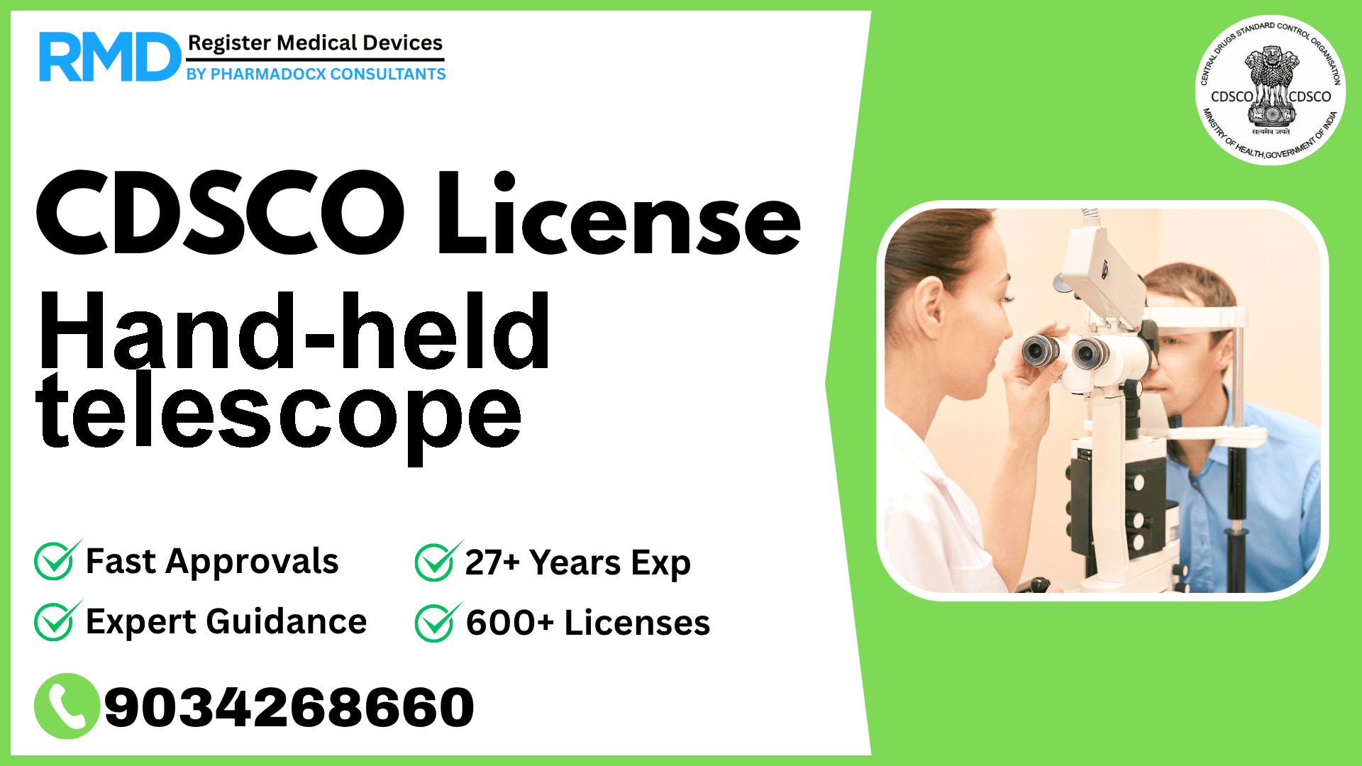 CDSCO License for Hand-held telescope