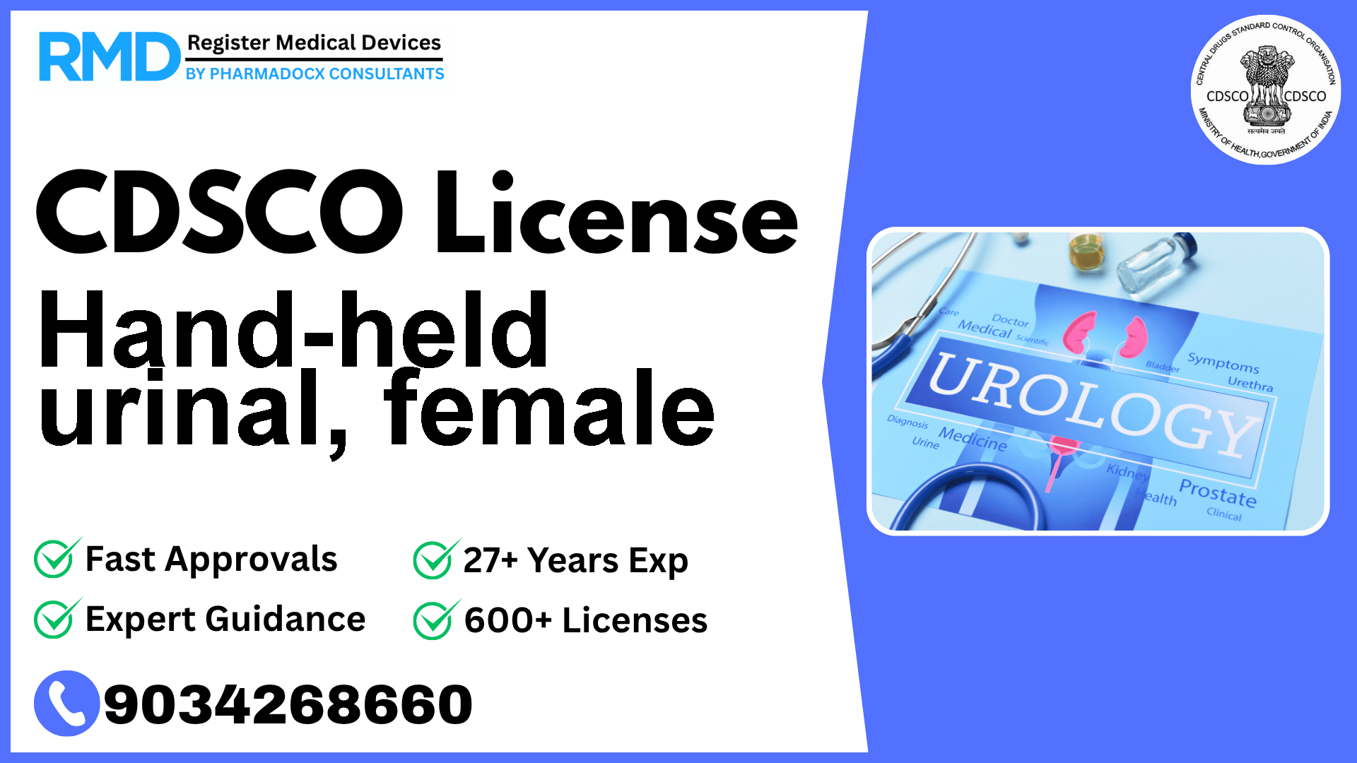 CDSCO License for Hand-held urinal, female