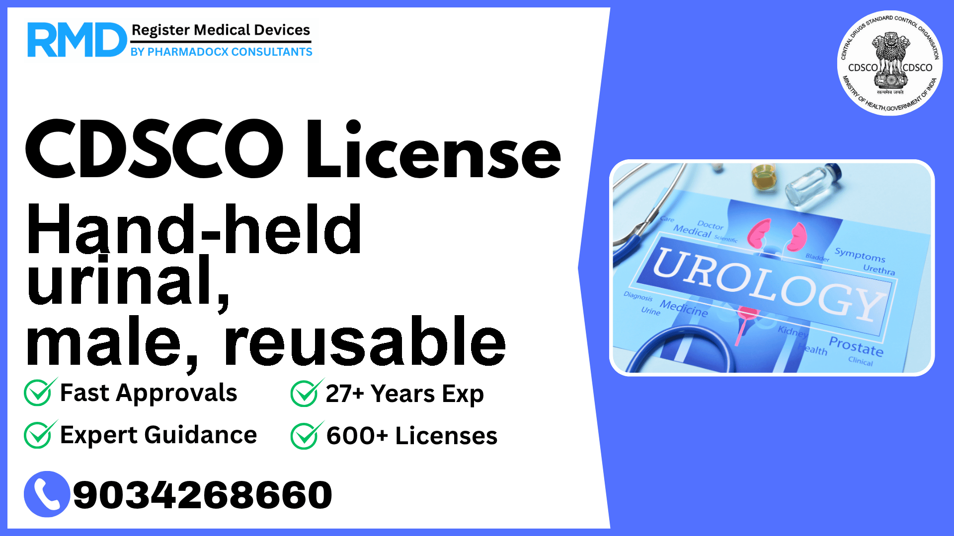 CDSCO License for Hand-held urinal, male, reusable