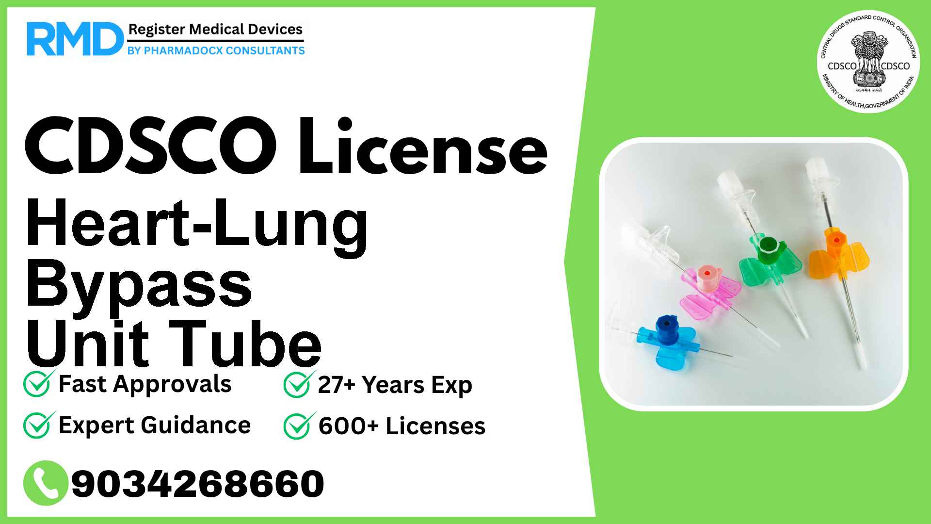 CDSCO License for Heart-Lung Bypass Unit Tube