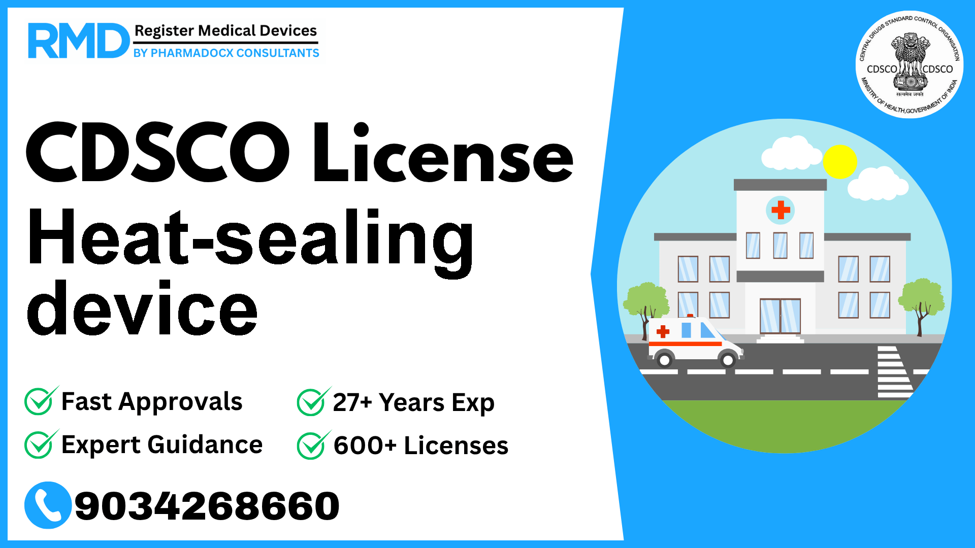 CDSCO License for Heat-sealing device