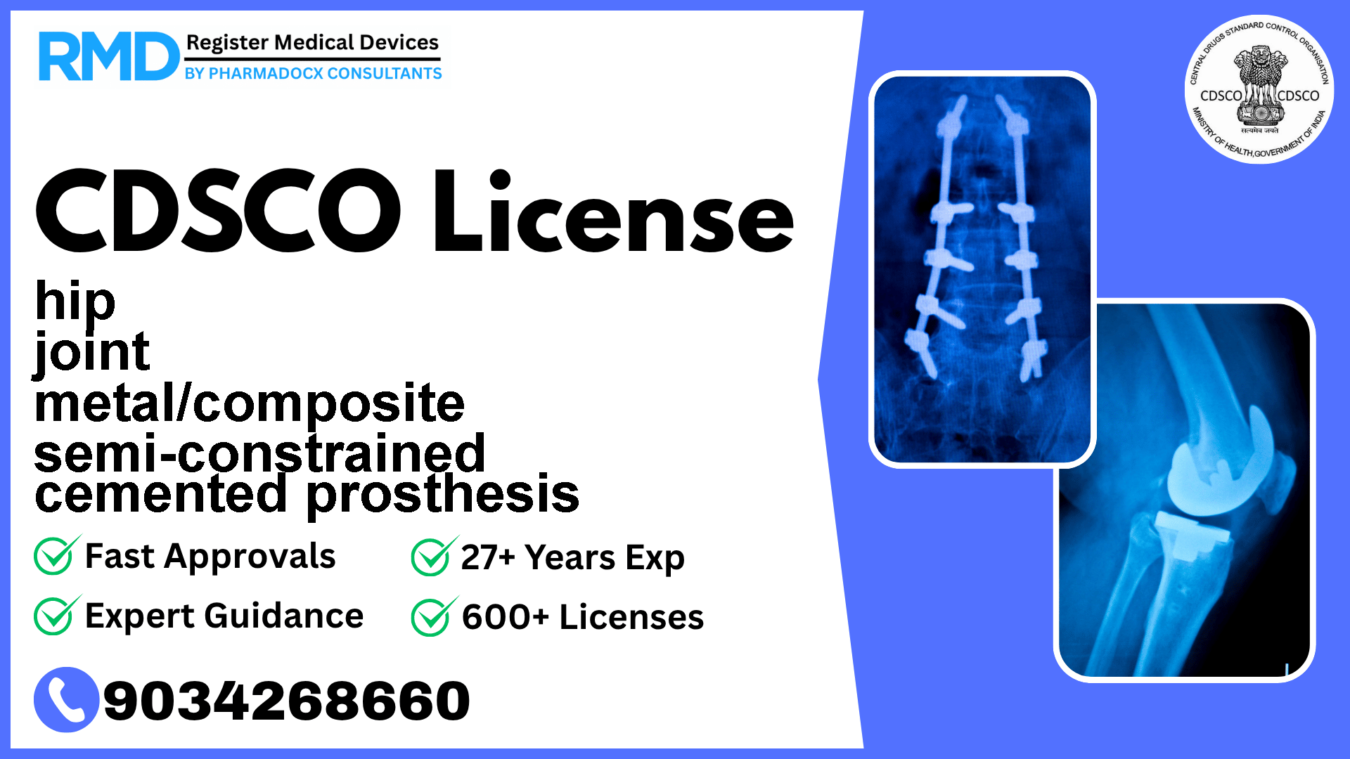 CDSCO License for hip joint metal/composite semi-constrained cemented prosthesis