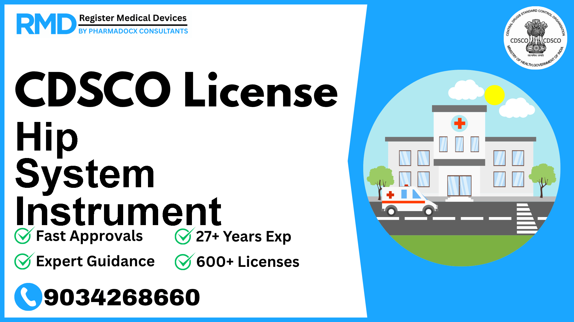 CDSCO License for Hip System Instrument