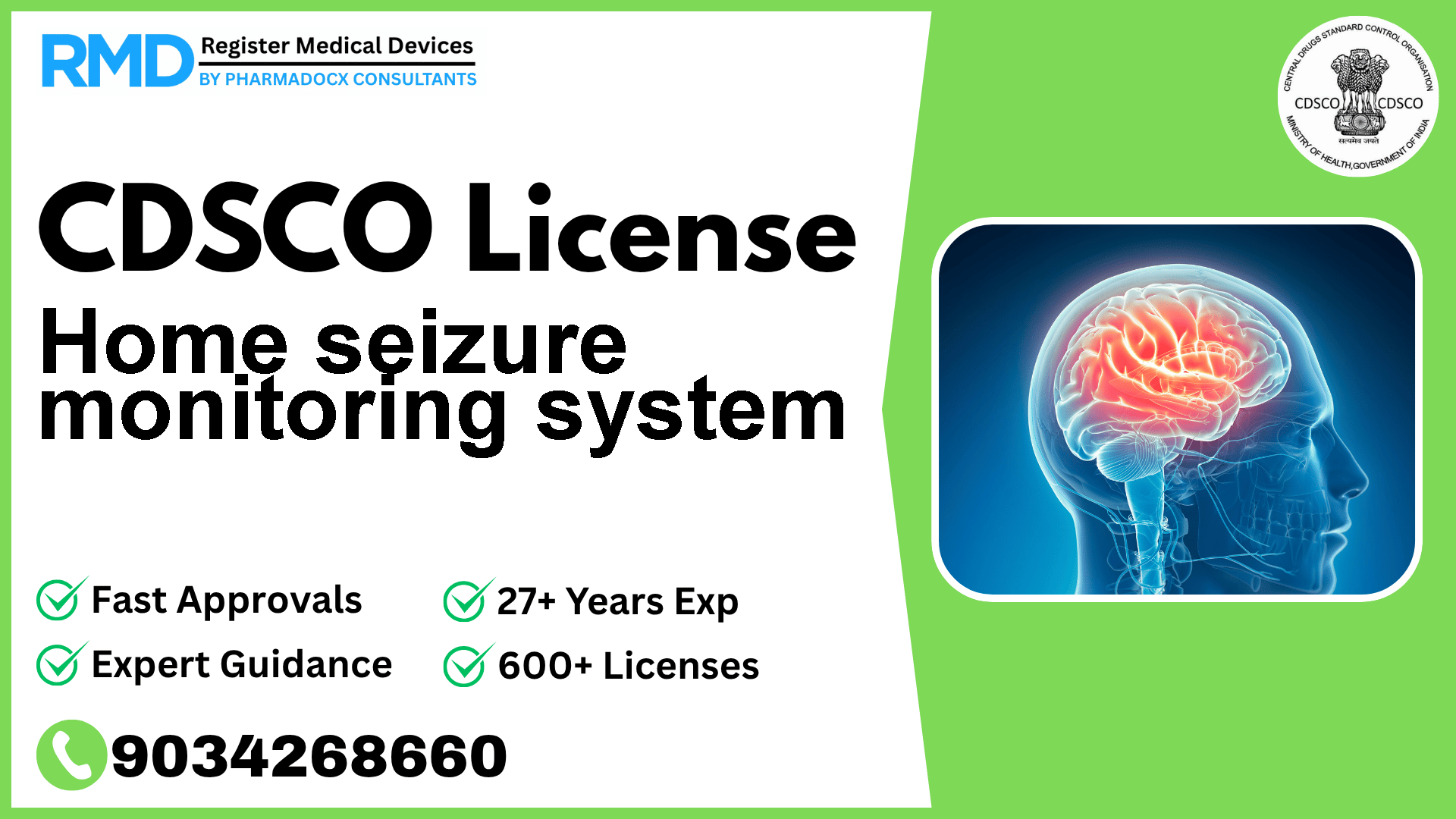 CDSCO License for Home seizure monitoring system