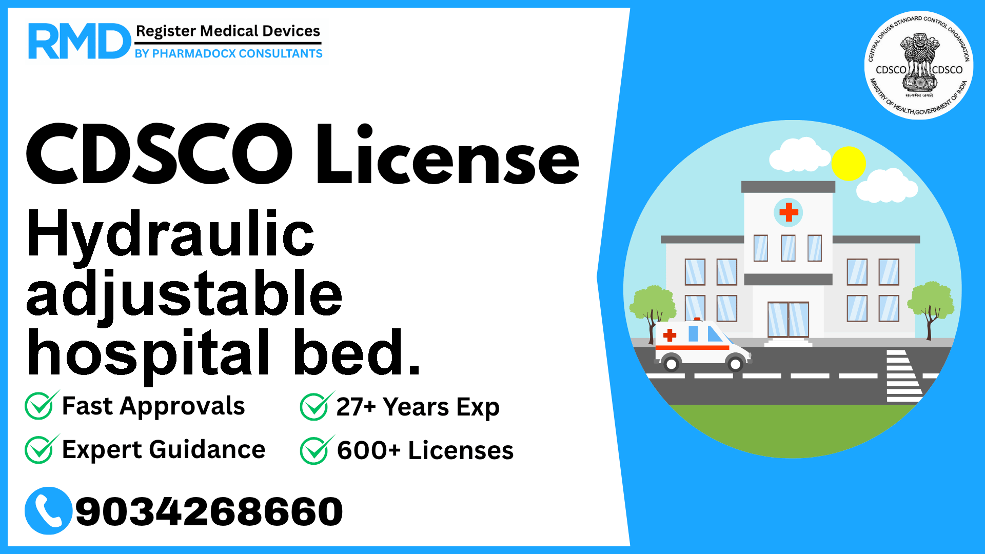 CDSCO License for Hydraulic adjustable hospital bed.