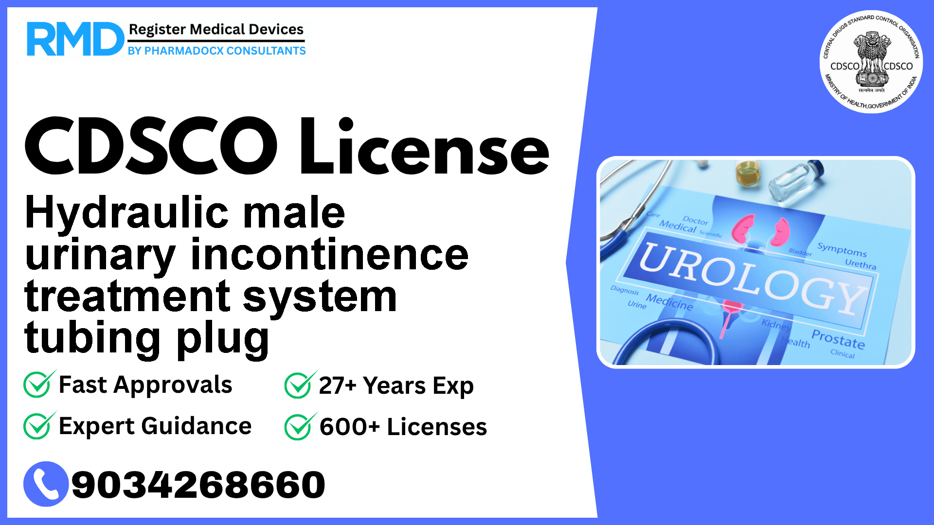 CDSCO License for Hydraulic male urinary incontinence treatment system tubing plug